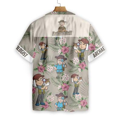 Archaeologist Hawaiian Shirt, Archaeologist Tropical Floral Aloha Shirt For Men - Gift For Archaeologist, Husband, Boyfriend, Family, Friends - Image 3