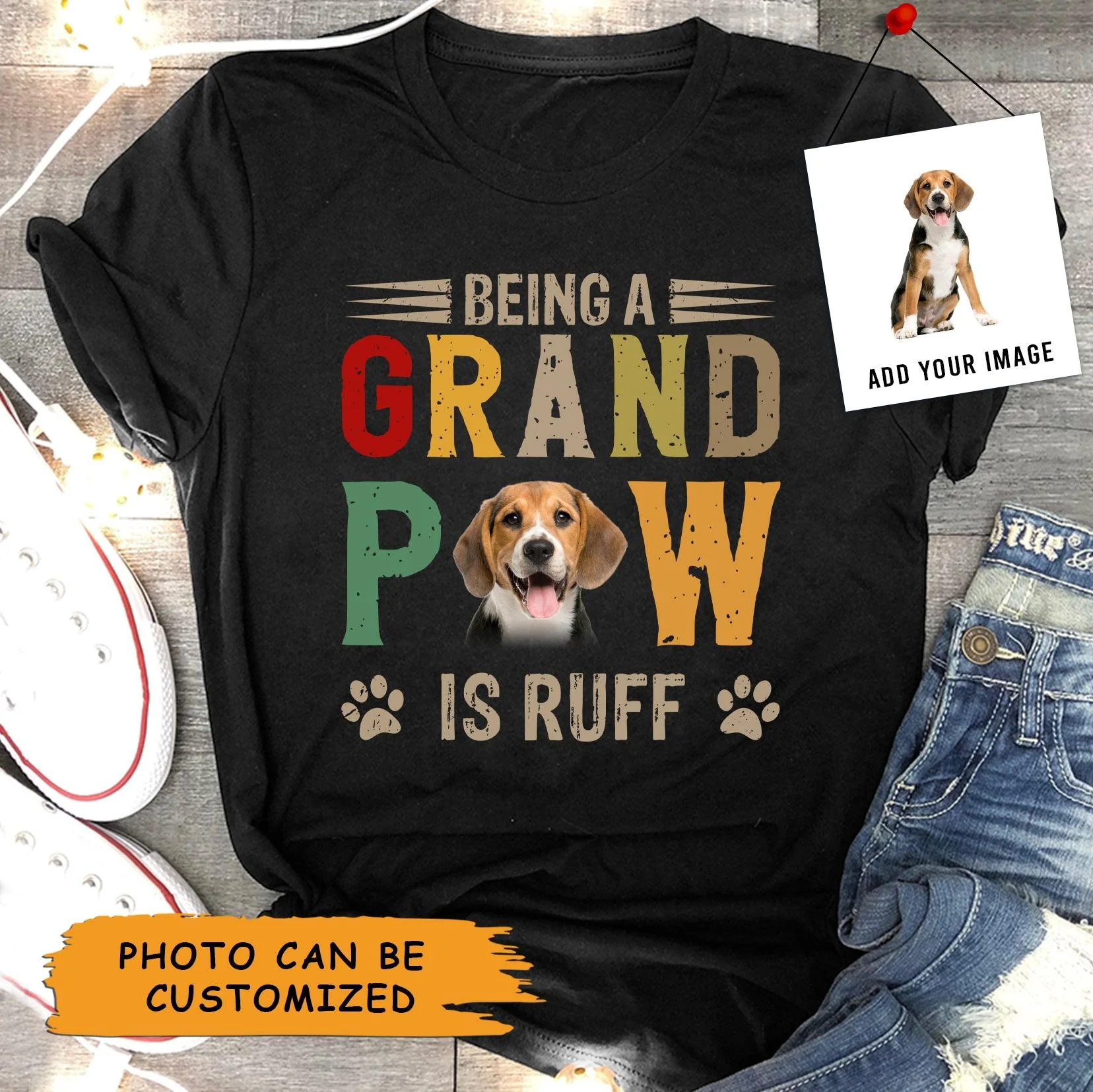 Beagle Dog Unisex T Shirt Custom - Customize Photo Being A Grand Paw Is Ruff Personalized Unisex T Shirt - Gift For Dog Lovers, Friend, Family
