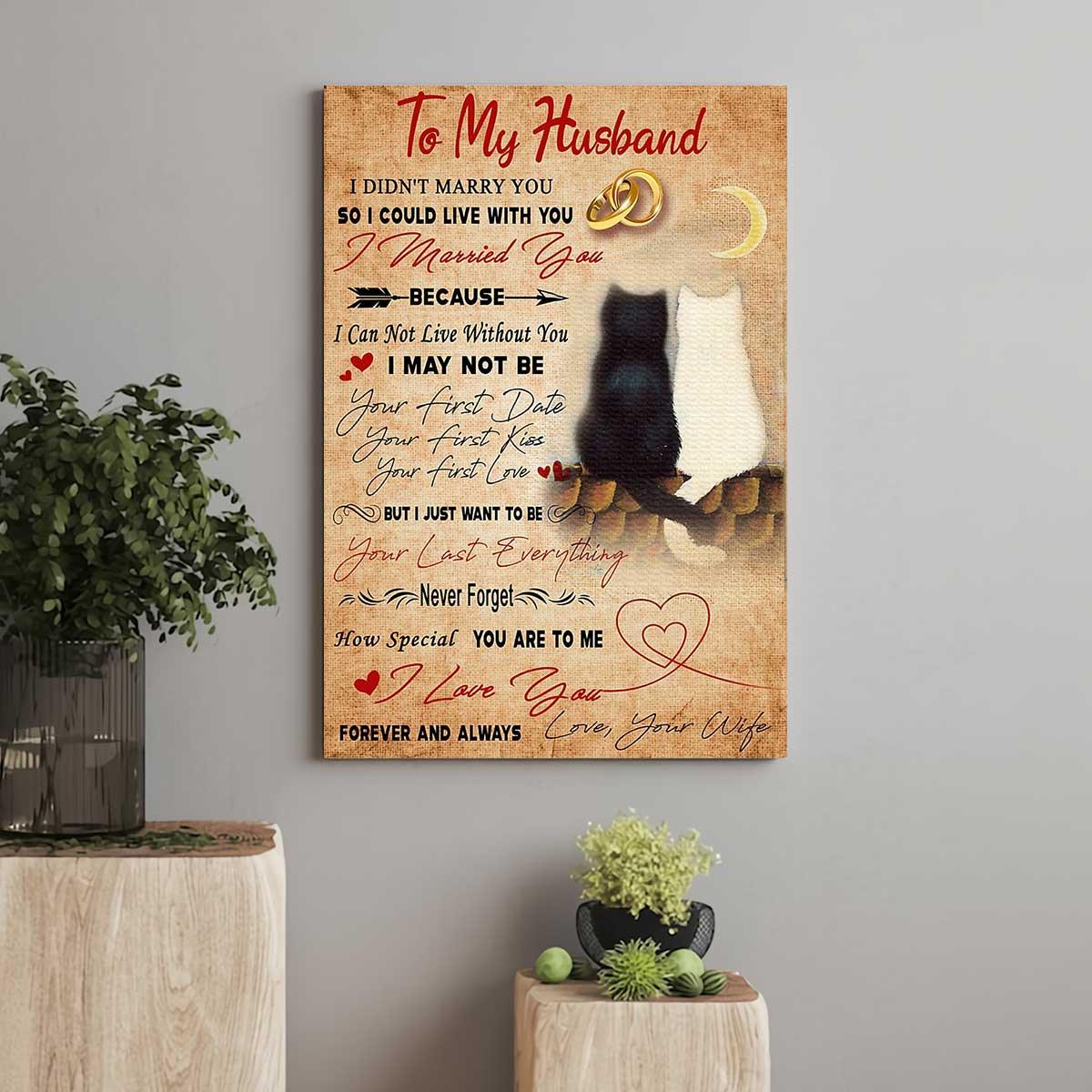 Black Cat Portrait Canvas, Cat Wife To My Husband I Love You Forever And Always Premium Wrapped Canvas - Gift For Family, Cat Lovers