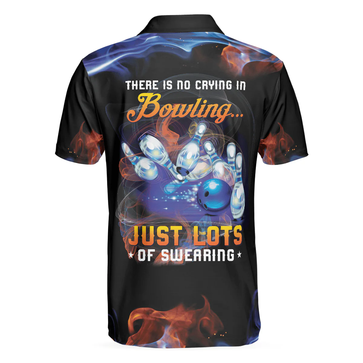 Bowling Men Polo Shirt - There Is No Crying In Bowling Just Lots Of Swearing Polo Shirt, Cool Flame Bowling Polo Shirt - Gift For Friend, Family, Bowling Lovers - Image 3
