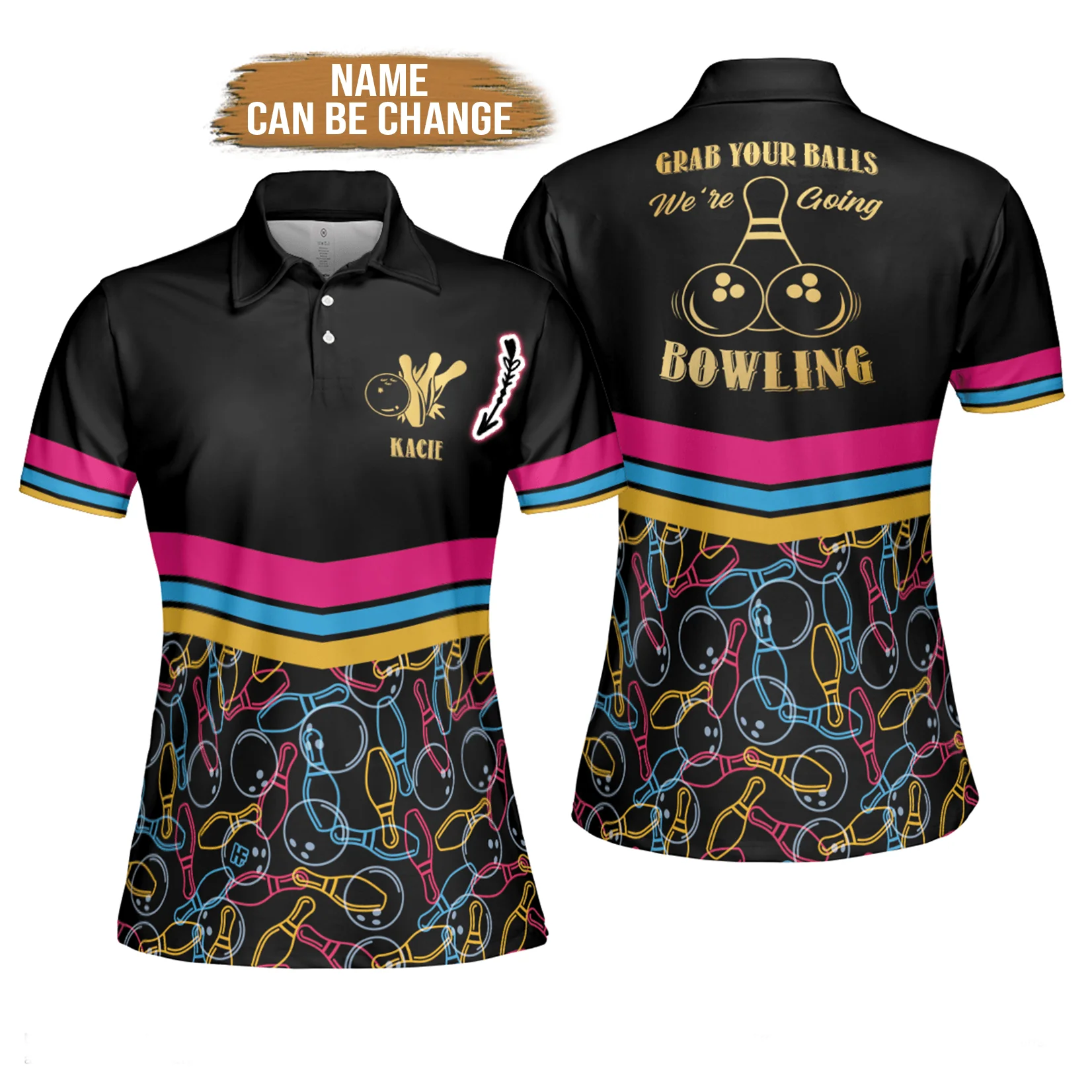 Bowling Women Polo Shirt Custom Name , Grab Your Balls We're Going Bowling Personalized Bowling Polo Shirts - Gift For Wife, Family, Girlfriend