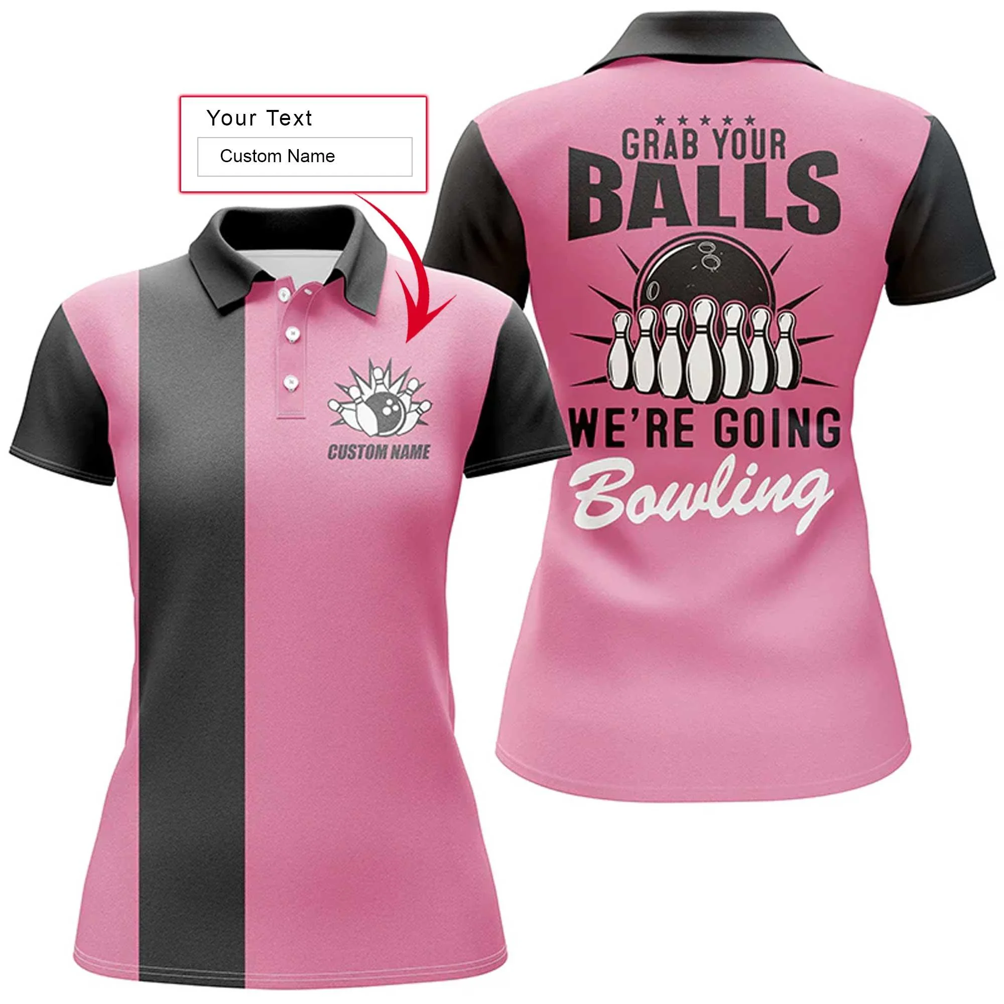 Bowling Women Polo Shirt Custom Name - Grab Your Balls We'Re Going Personalized Bowling Polo Shirt - Gift For Friend, Family, Bowling Lovers