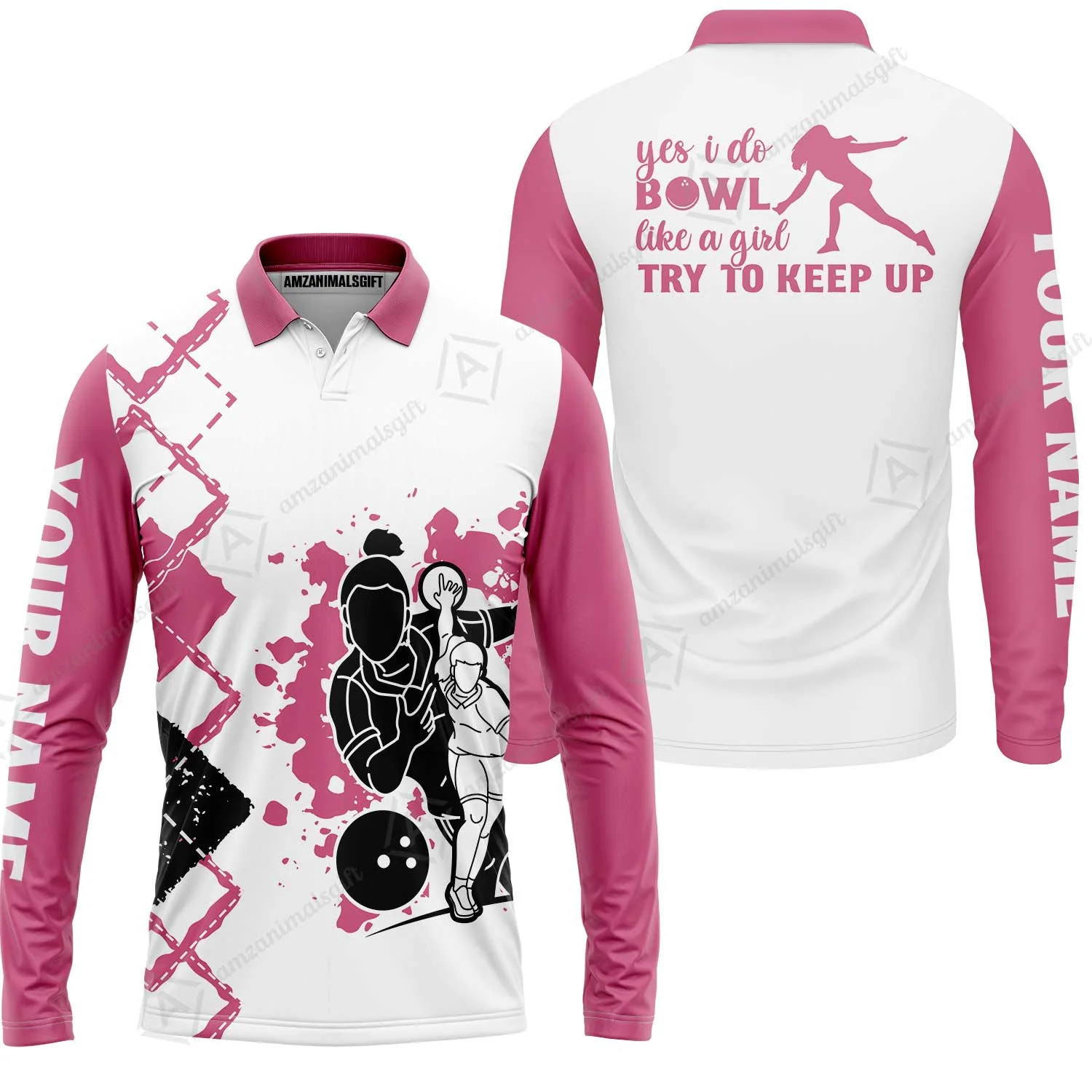 Bowling Women Polo Shirt Custom Name - Yes I Do Bowl Like A Girl Try To Keep Up  Personalized Bowling Polo Shirt - Gift For Friend, Family, Bowling Lovers - Image 3