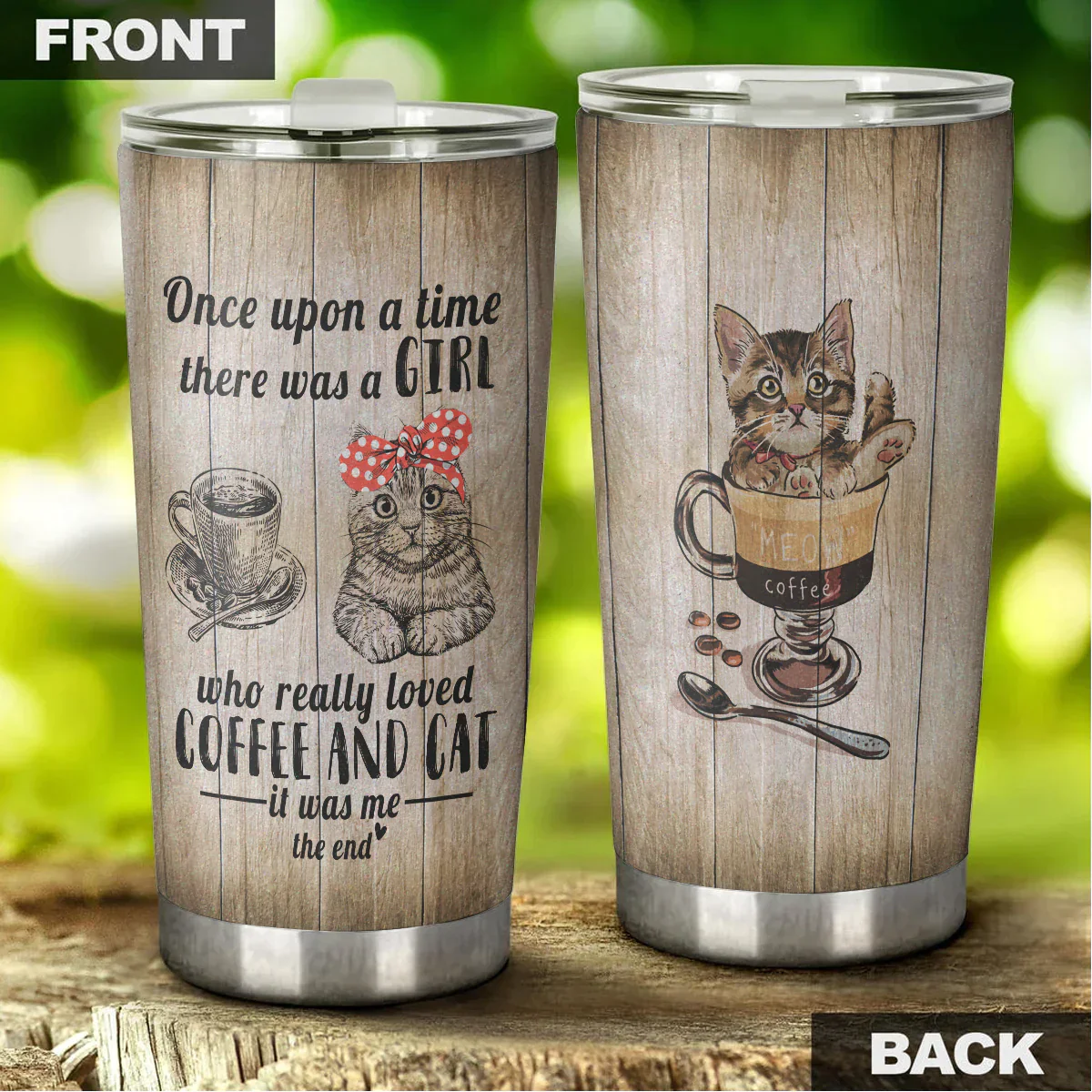 Cat And Coffee Tumbler, Gift for Cat Lovers, Cat Mom Dad, Mother's Day, Couples, Wife, Parents, Lovers, Once Upon A Time There Was A Girl