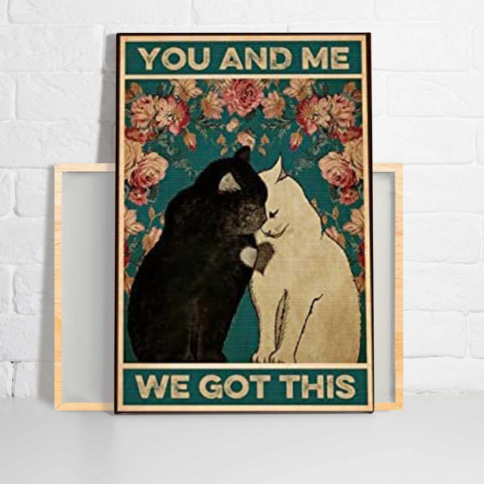 Cat Portrait Canvas - Cat You And Me We Got This, Cat Family - Perfect Gift For Cat Lover, Friend, Family - Image 2