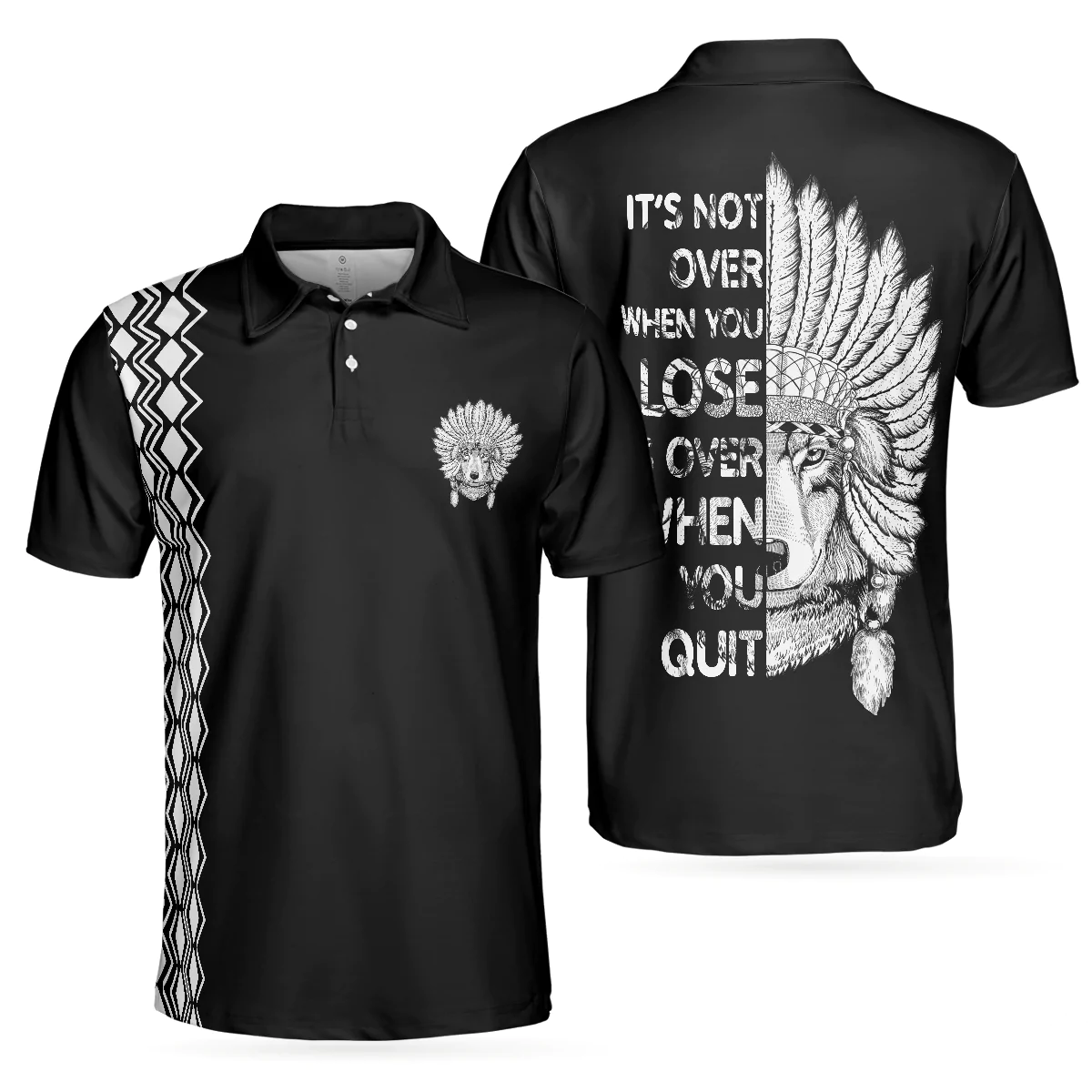 Cherokee Nation Polo Shirt, It's Not Over When You Lose It's Over When You Quit Polo Shirt, Cool Cherokee Shirt Design For Men - Image 2