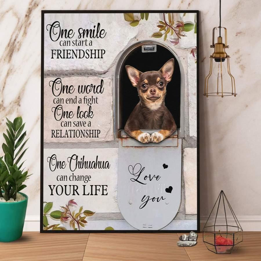 Chihuahua Portrait Canvas - One Chihuahua Can Change Your Life Love You Canvas - Perfect Gift For Chihuahua Lover