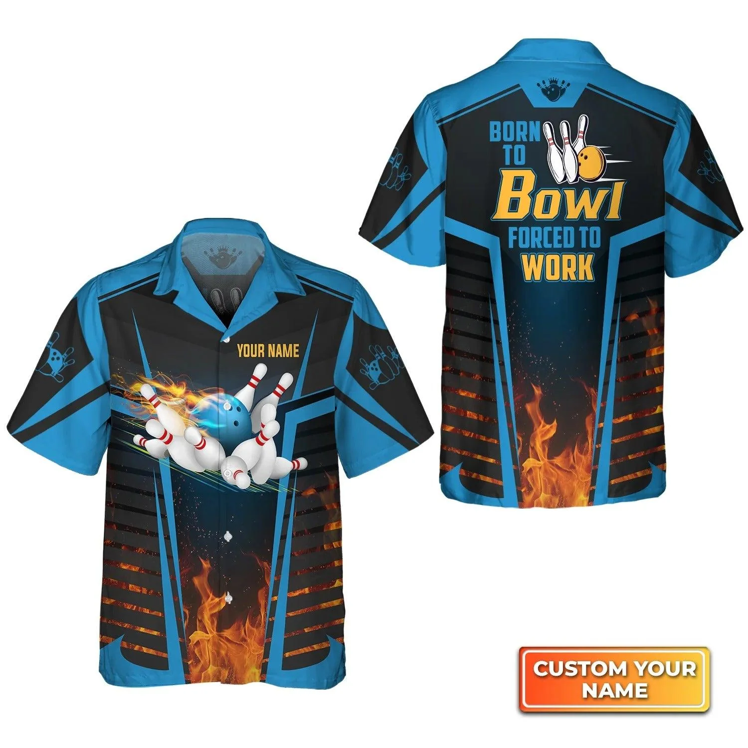 Bowling Hawaiian Shirt Custom Name - The Blue Bowling Ball Born To Bowl Forced To Work Personalized Aloha Hawaiian Shirt - Gift For Friend, Family, Bowling Lovers - Image 3