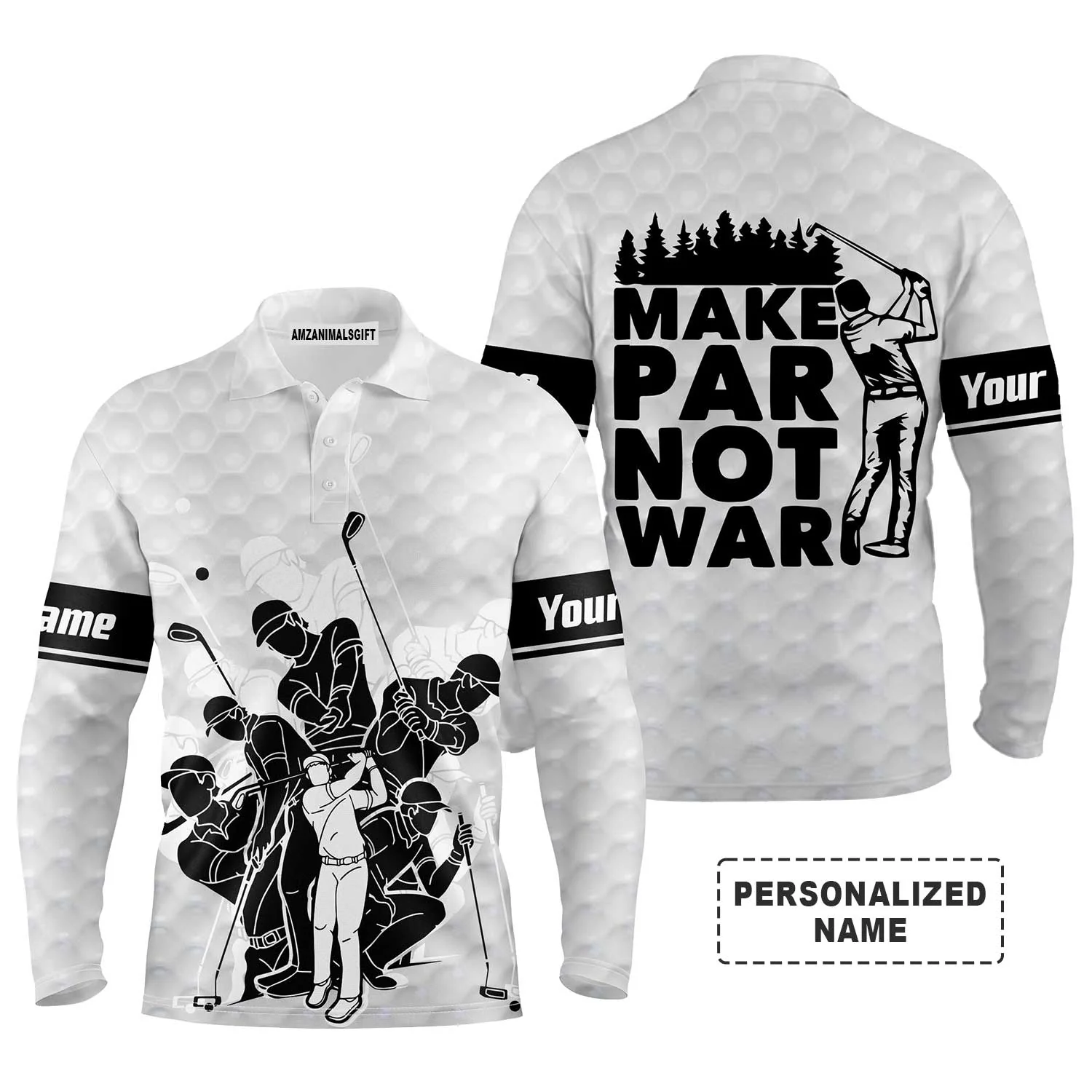 Custom Golf Long Sleeve Men Polo Shirt - Team Golfing White Apparel, Make Par Not War Golf Men Polo Shirt - Perfect Polo Shirt For Men, Golfers - Image 4