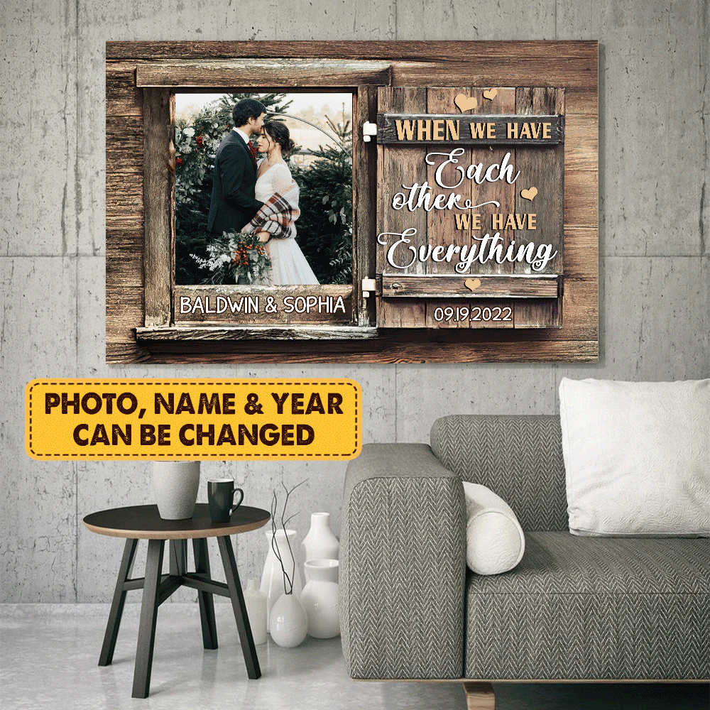 Couple Canvas - Personalized Custom Landscape Canvas - We Have Everything - Custom Gift for Couple, Lovers, Family - Image 2