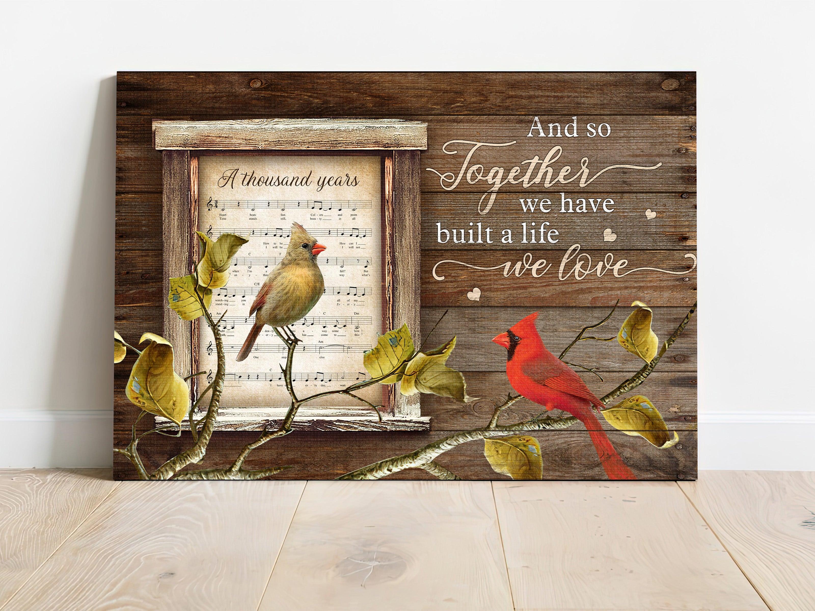 Couple Premium Wrapped Landscape Canvas - Cardinal Couple, Music Sheet, And So Together We Have Built A Life We Love - Gift For Couple, Spouse - Image 2