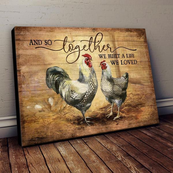 Couple Premium Wrapped Landscape Canvas - Chicken Couple, And So Together We Built A Life We Loved - Perfect Gift For Chicken Lovers, Couple, Lovers