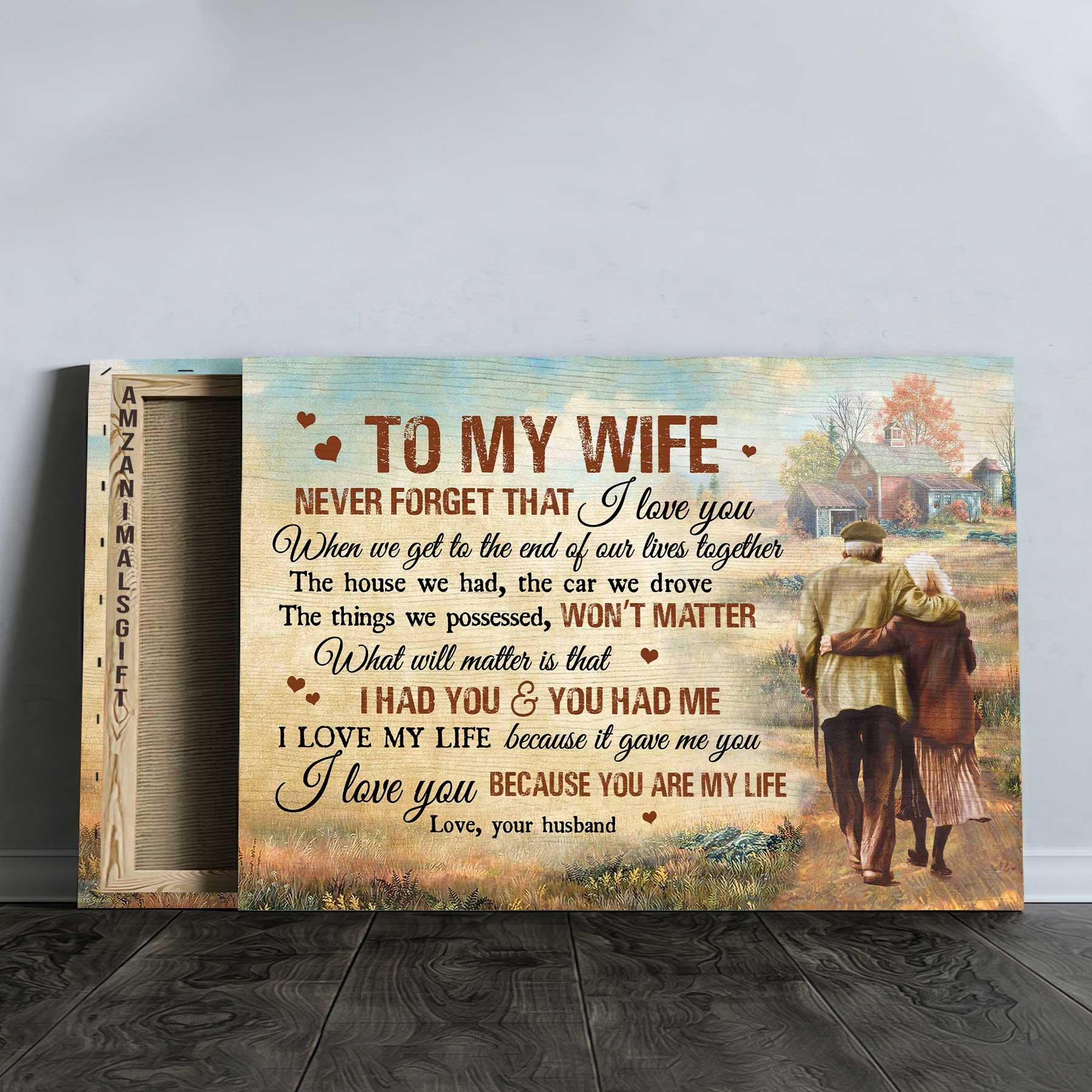 Couple Premium Wrapped Landscape Canvas - To My Wife, Old Loving Couple, Countryside, I Love You Because You Are My Life - Perfect Gift For Couple - Image 3