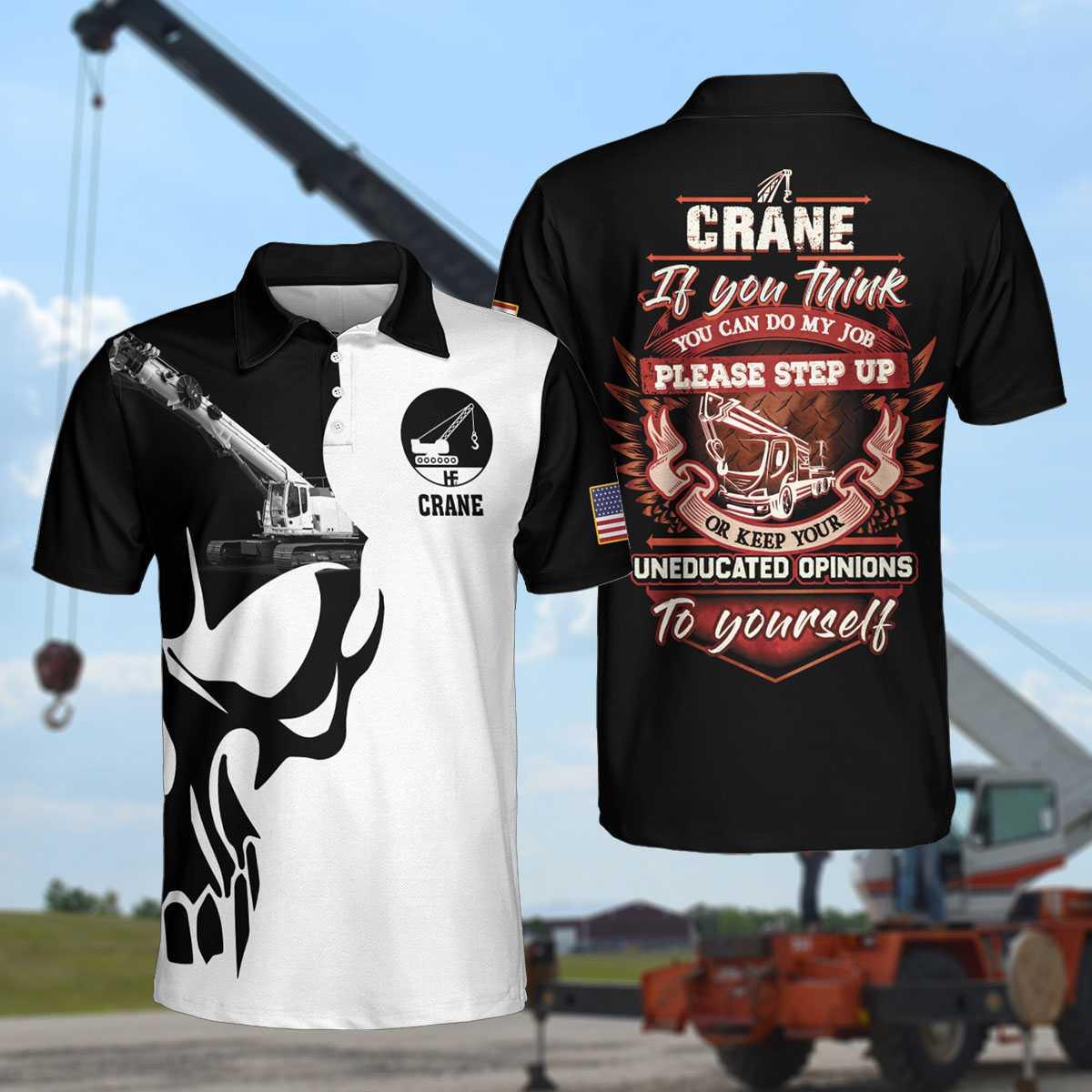 Crane Operator Proud Skull Black And White Polo Shirt, If You Think You Can Do My Job Crane Operator Shirt For Men