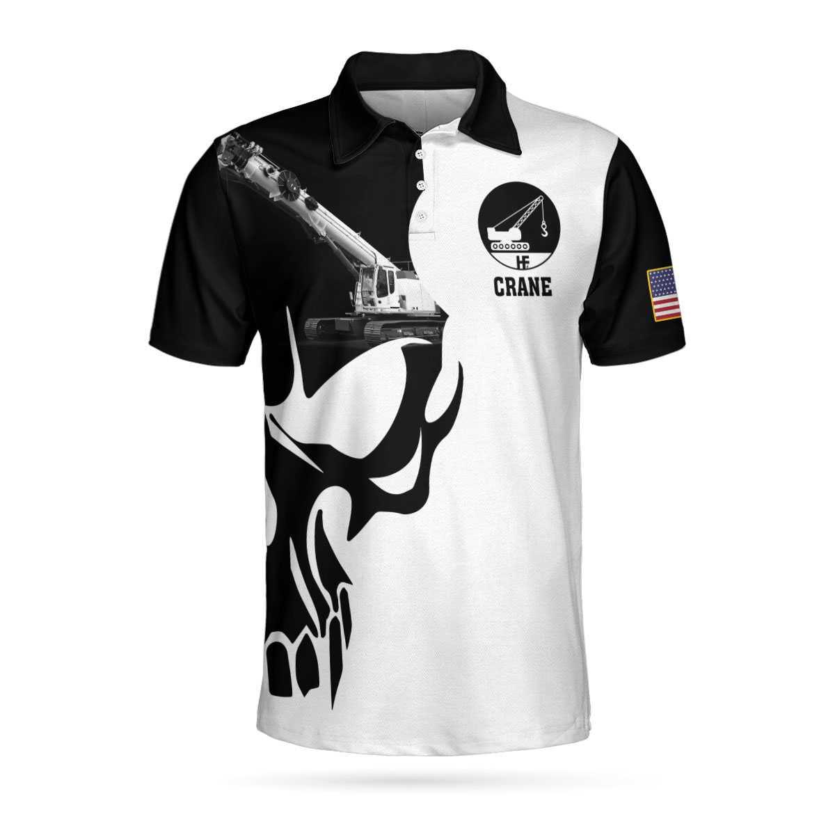 Crane Operator Proud Skull Black And White Polo Shirt, If You Think You Can Do My Job Crane Operator Shirt For Men - Image 4