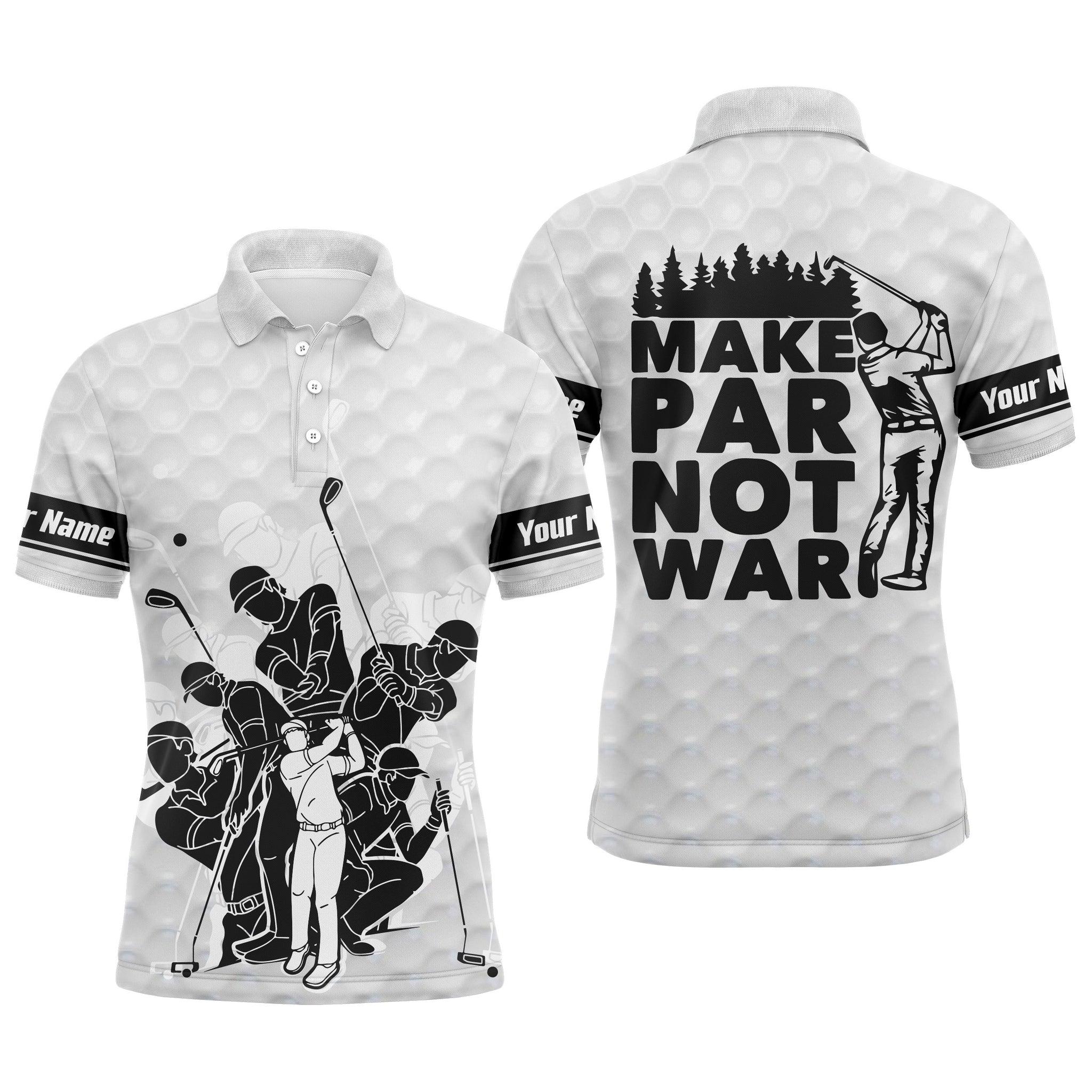 Custom Golf Men Polo Shirt - Team Golfing White Apparel, Make Par Not War Golf Men Polo Shirt - Perfect Polo Shirt For Men, Golfers - Image 2