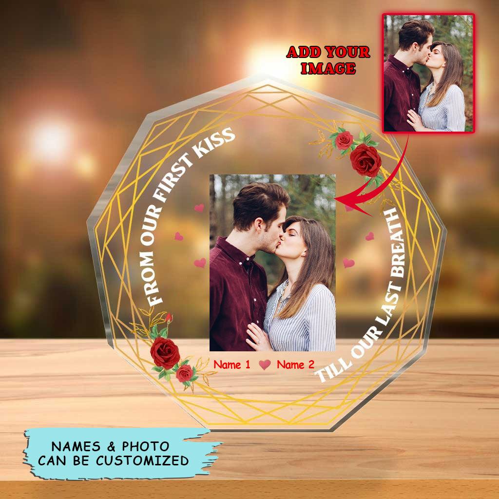 Custom Shaped Acrylic Plaque - Personalized Couple From Our First Kiss Custom Shaped Acrylic Plaque - Perfect Gift For Wife, Husband, Couple