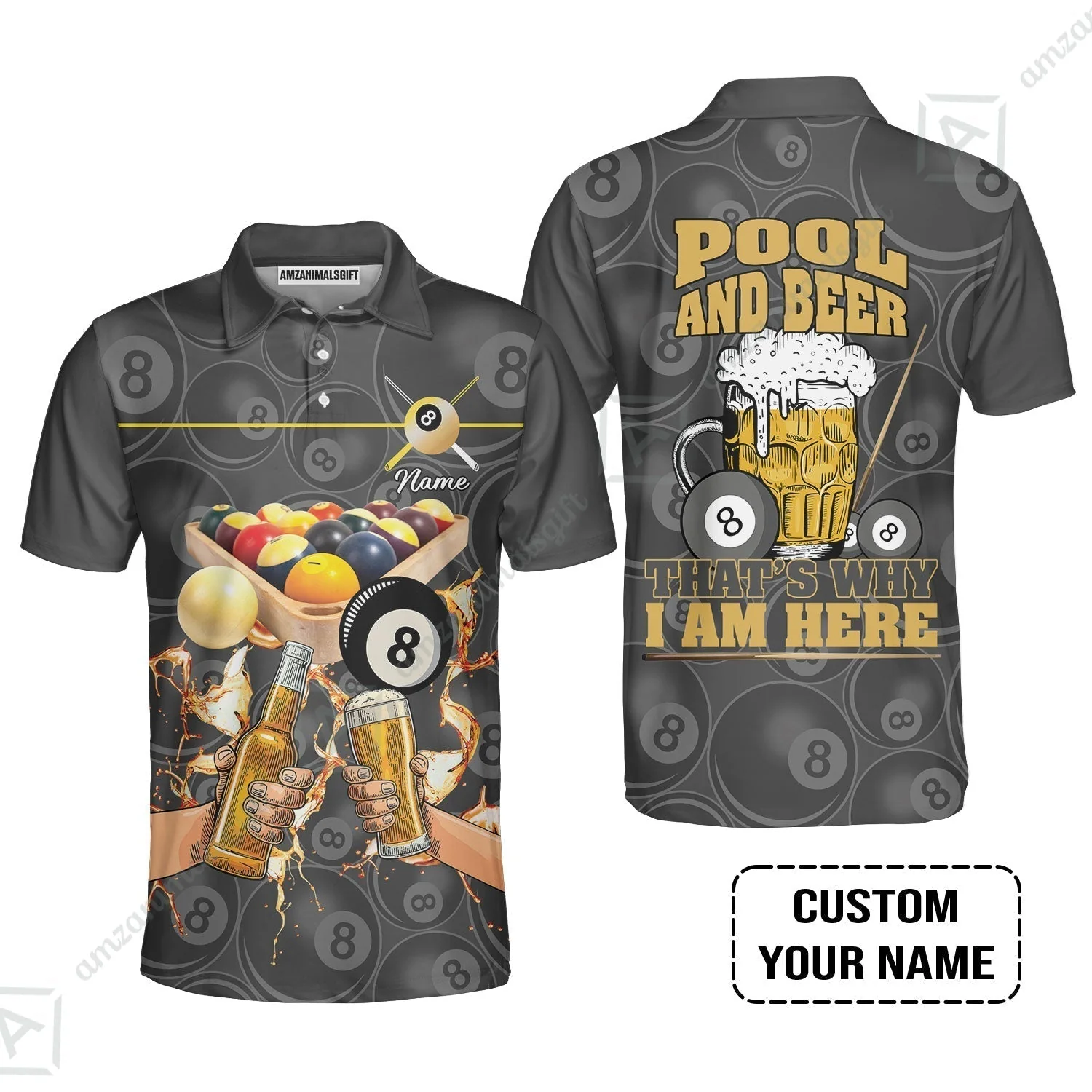Customized Billiard T-Shirt, Personalized Billiard Pool And Beer That's Why I am Here T-Shirt - Image 6