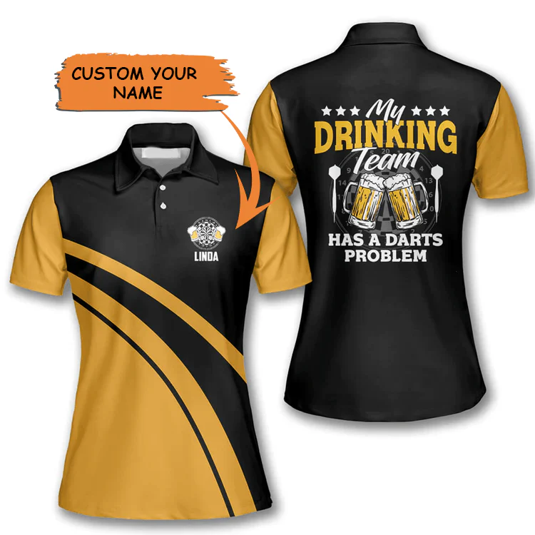 Customized Darts Polo Shirt, Beer My Drinking Team Personalized Name Polo Shirt For Women - Perfect Gift For Darts Lovers, Darts Players