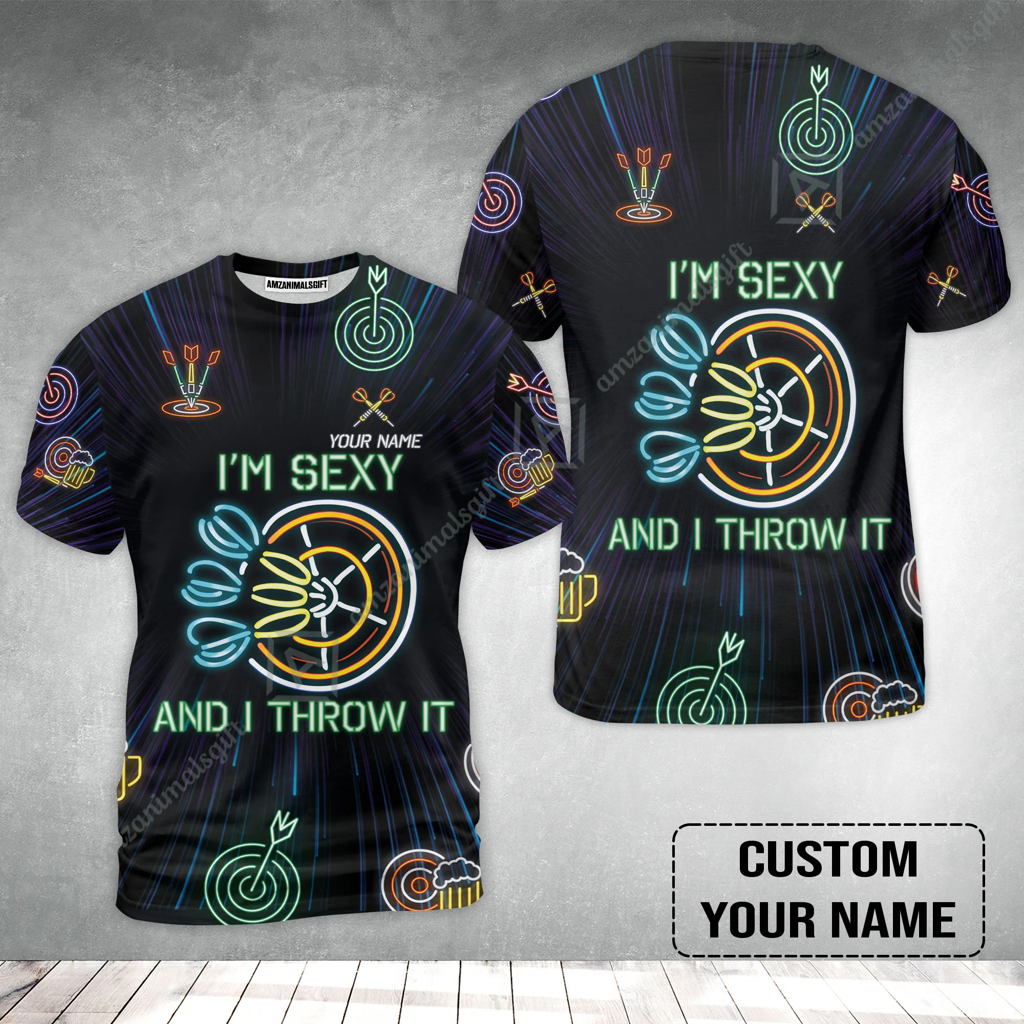 Customized Darts T-Shirt, Personalized I'm Sexy And I Throw It Darts T-Shirt - Image 2