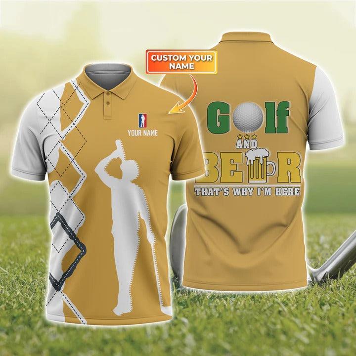 Customized Golf Polo Shirt, Golf And Beer I'm Here Personalized Name Polo Shirt For Men - Perfect Gift For Golf Lovers, Golfers