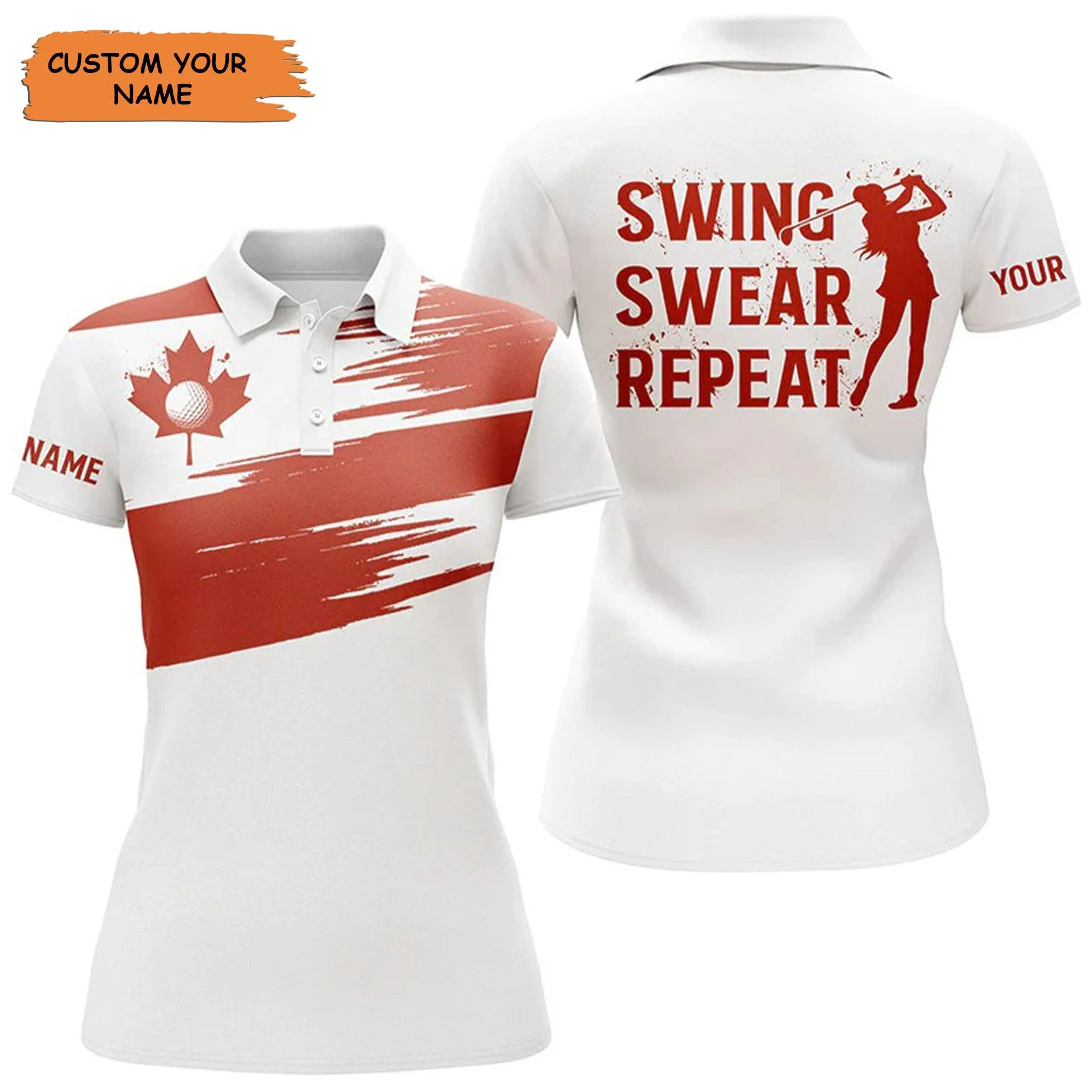 Customized Golf Women Polo Shirts, Canada Flag Patriot Personalized Swing Swear Repeat White Golf Shirt - Perfect Gift For Ladies, Golf Lovers, Golfers