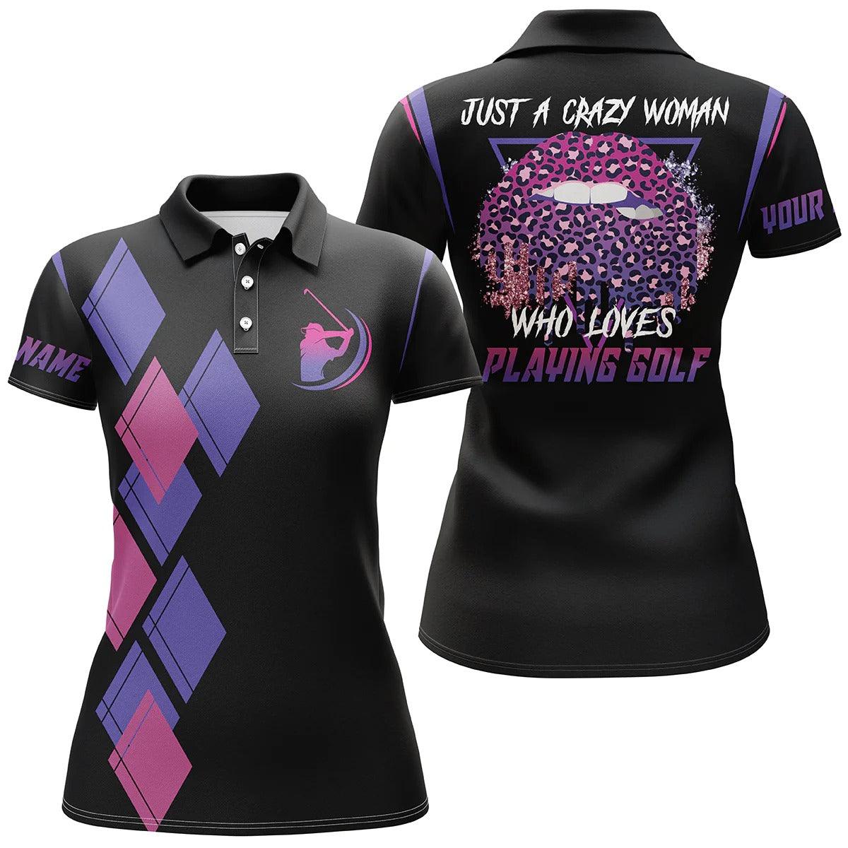 Customized Name Golf Women Polo Shirts, Black Shirts Personalized Just A Crazy Woman Who Loves Playing Golf - Perfect Gift For Golfers, Golf Lovers - Image 2