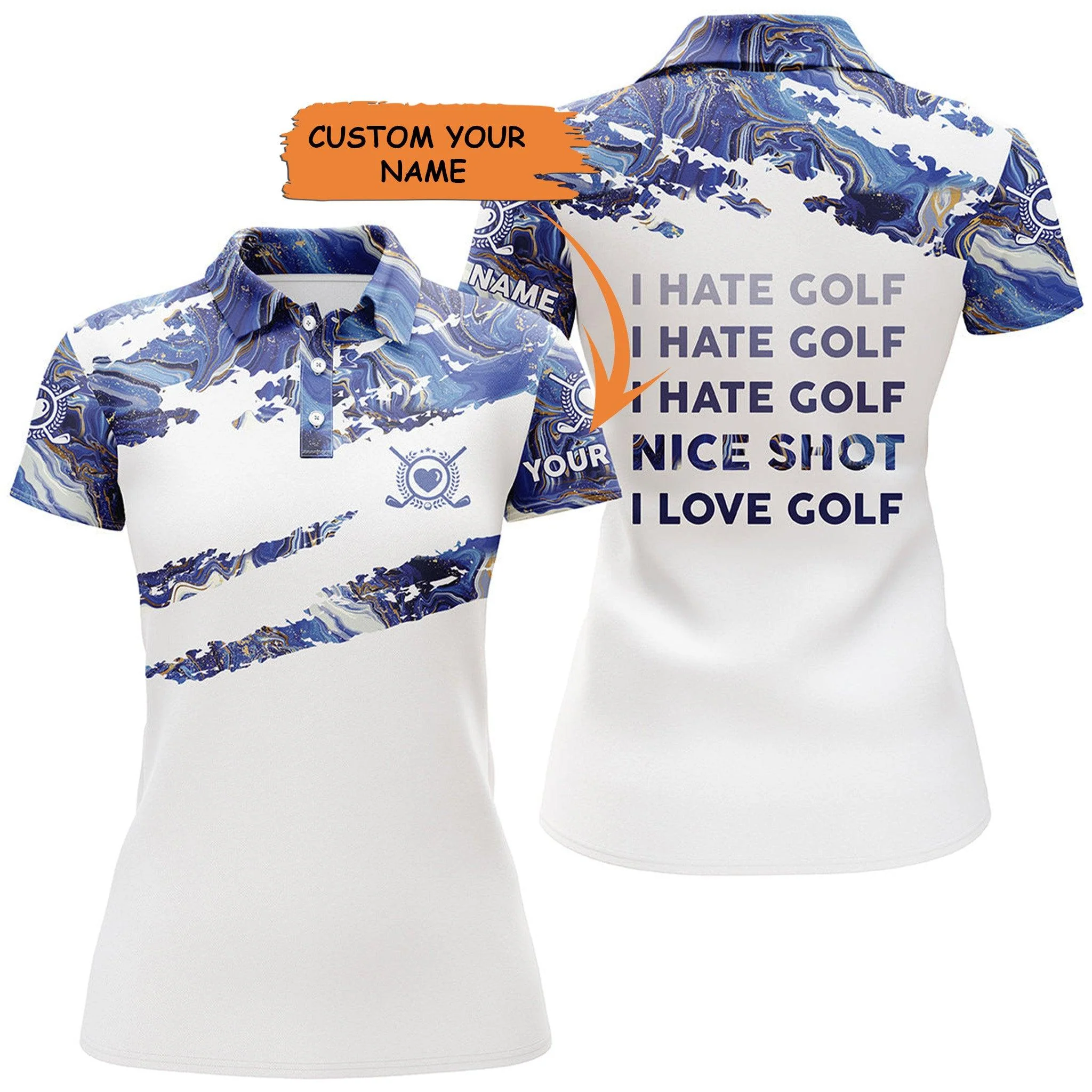 Customized Name Golf Women Polo Shirts, Personalized I Hate Golf Nice Shot I Love Golf Blue Golf Polo Shirts - Perfect Gift For Golf Lovers, Golfers