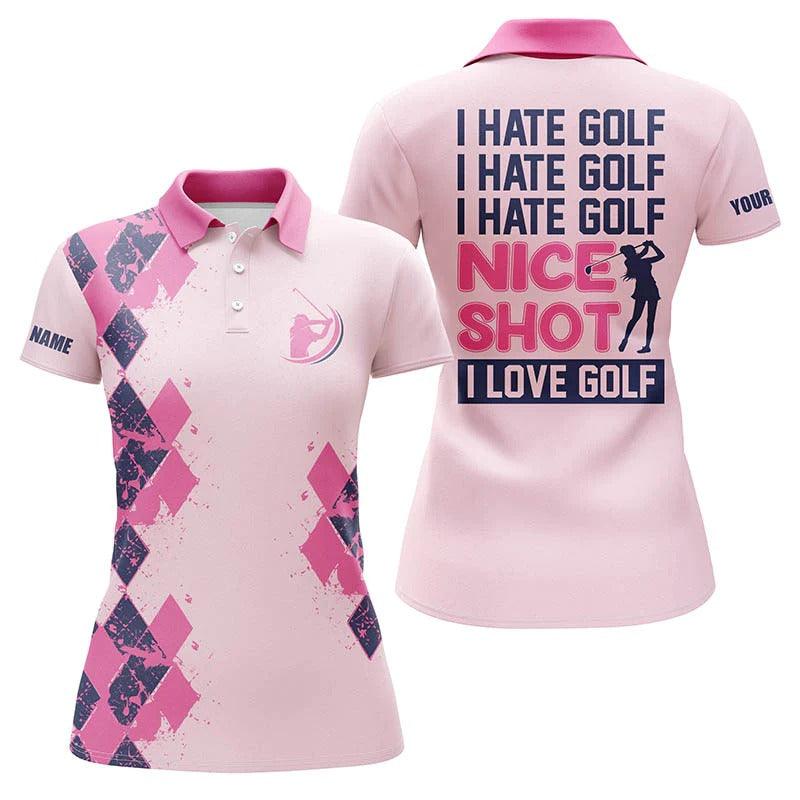 Customized Name Golf Women Polo Shirts, Personalized I Hate Golf Nice Shot I Love Golf Polo Shirts - Perfect Gift For Ladies, Golfers, Golf Lovers - Image 2