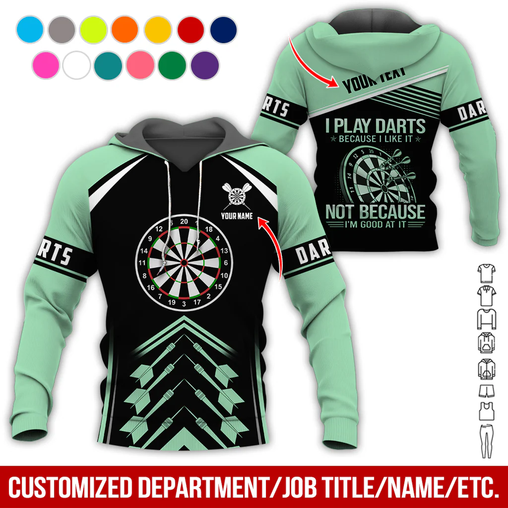 Customized Name & Text Darts Premium Hoodie, I Play Darts Not Because I'm Good At It Darts Hoodie, Perfect Gift For Darts Lovers, Darts Player - Image 3