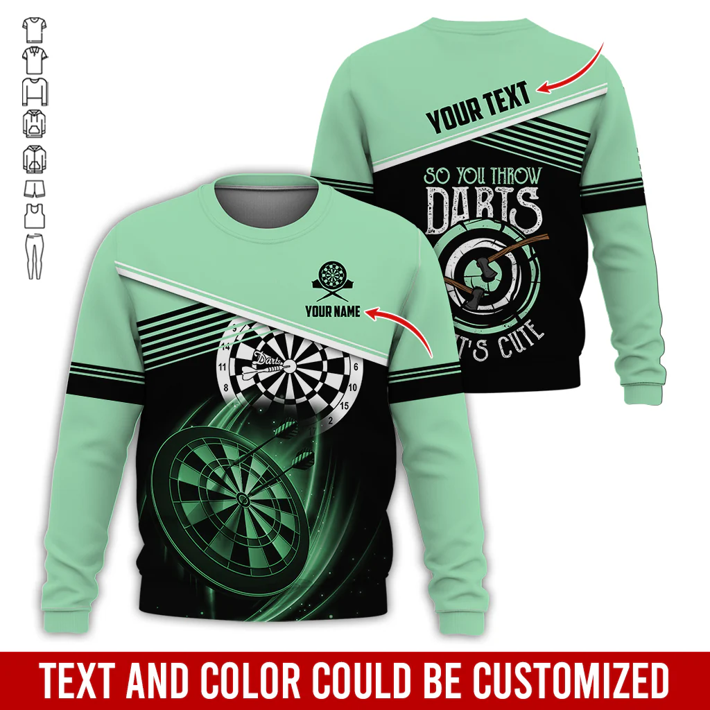 Customized Name & Text Darts Sweatshirt, Personalized So You Throw Darts Sweatshirt For Men & Women - Gift For Darts Lovers, Darts Players - Image 4