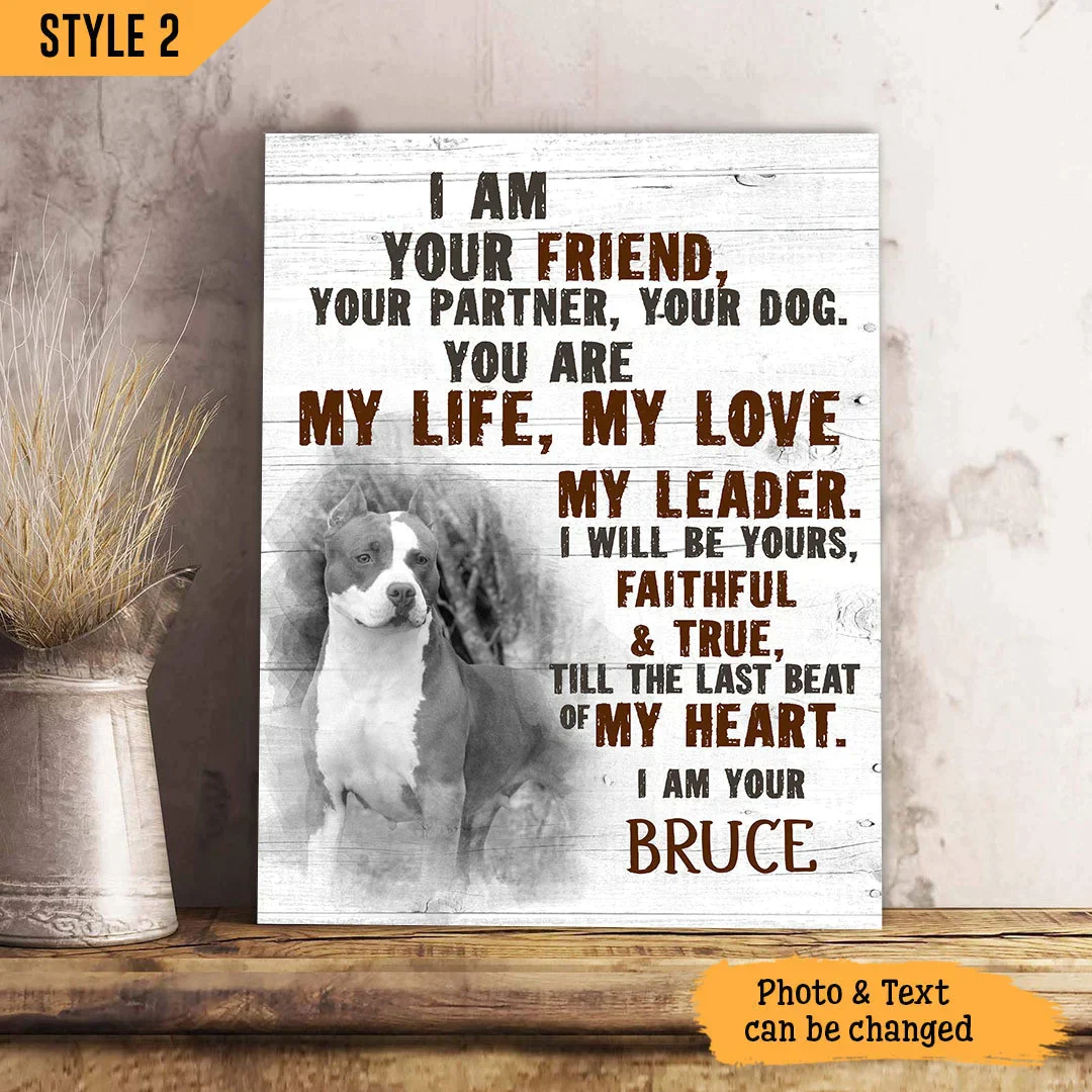 Dog Cat Portrait Canvas - Personalized Dog Cat Memorial Canvas - Custom Gift For Dog Cat Lovers - I Am Your Friend Your Partner Your Dog - Image 2