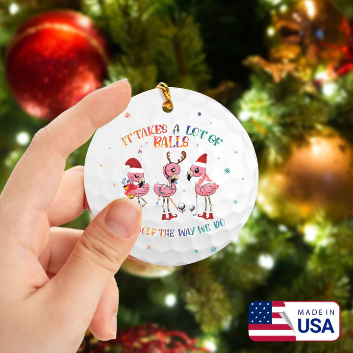 Flamingo It Takes A Lot Of Balls Golf Ceramic Ornament - Best Gift For Golf Lovers, New Year, Christmas - Image 2