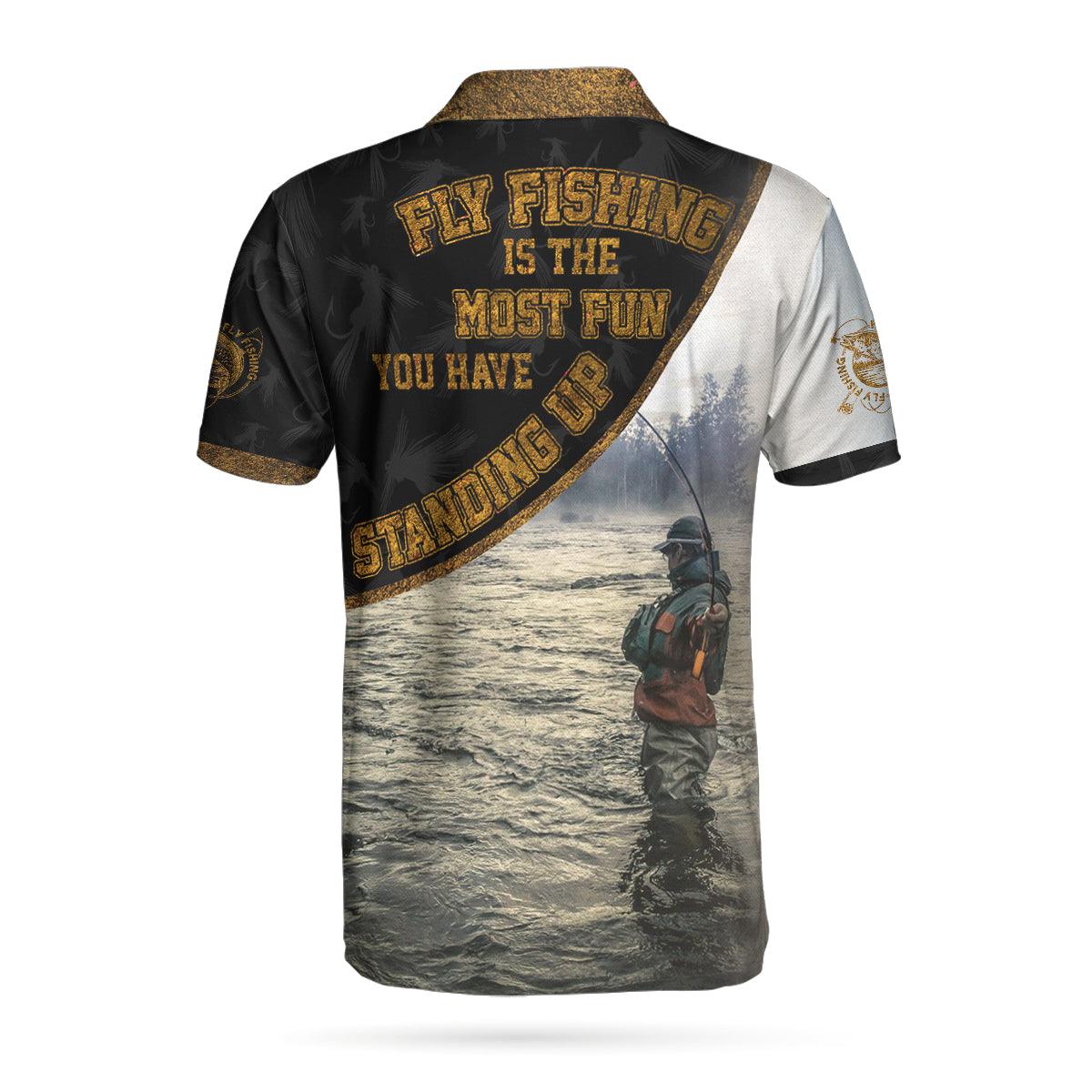Fly Fishing Is The Most Fun You Have Men Polo Shirt, River Fishing Polo Shirt, Best Fishing Gift For Men, Gift For Fishing Lovers - Image 2