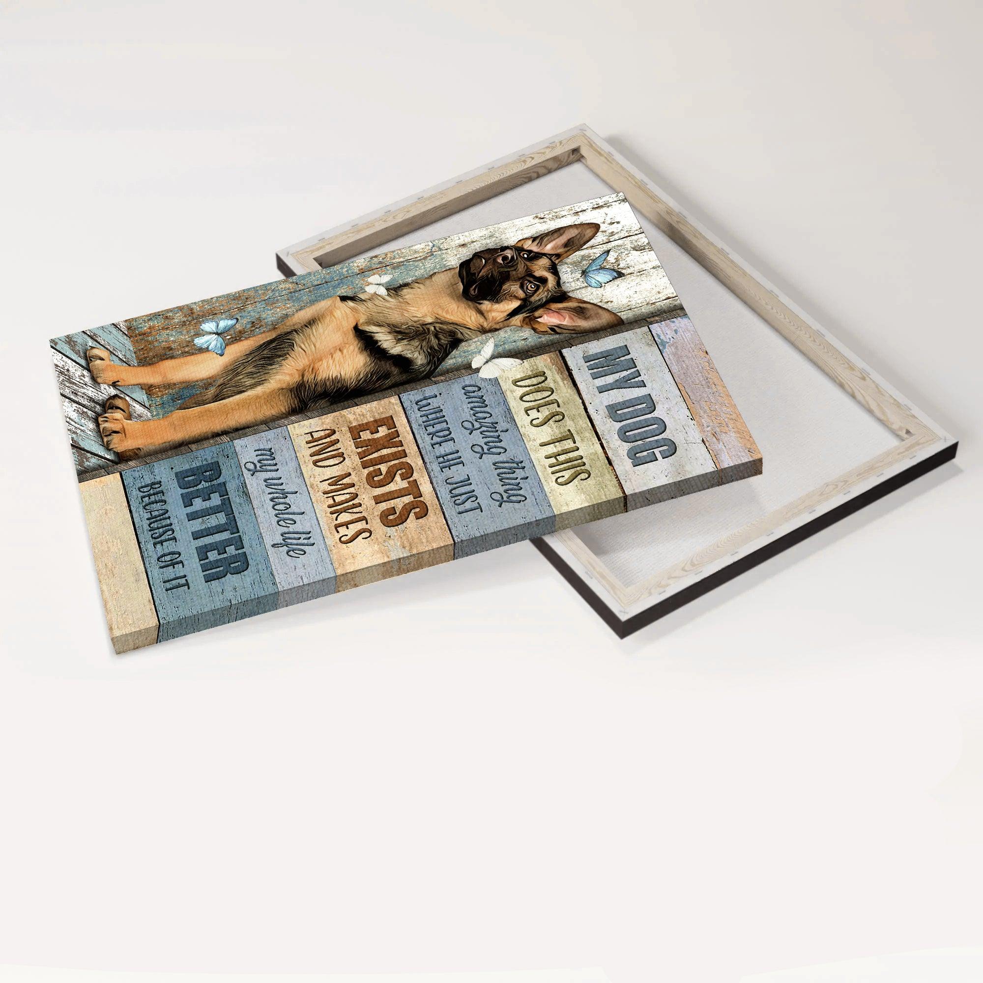 German Shepherd Premium Wrapped Portrait Canvas - Great Dog, Pretty Butterflies, My Dog Makes My Whole Life Better - Gift For German Shepherd Lovers - Image 5