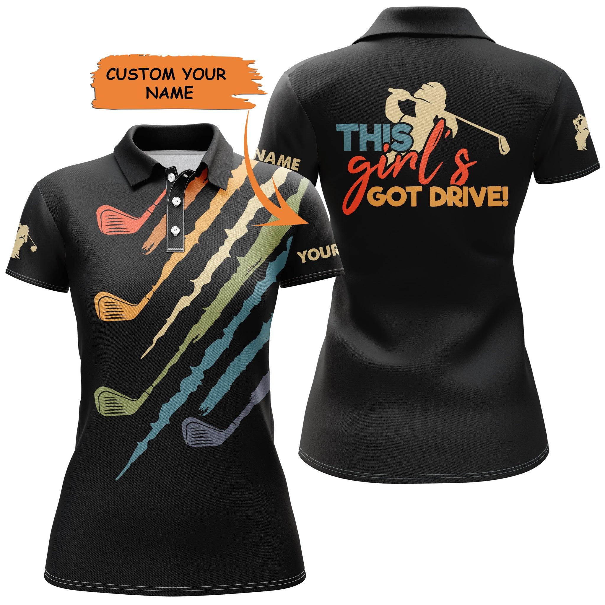 Golf Custom Name Women Polo Shirt, Golfing Gift, This Girl's Got Drive Personalized Women Polo Shirt - Perfect Gift For Ladies, Golf Lovers, Golfers