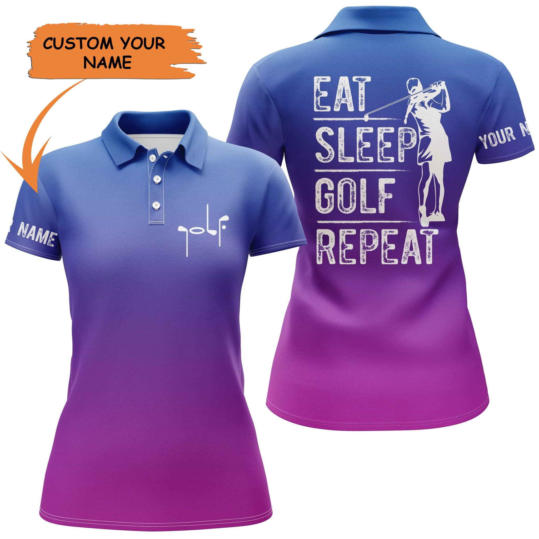 Golf Custom Name Women Polo Shirt, Gradient Color Eat Sleep Golf Repeat Personalized Women Polo Shirt - Perfect Gift For Ladies, Golf Lovers, Golfers