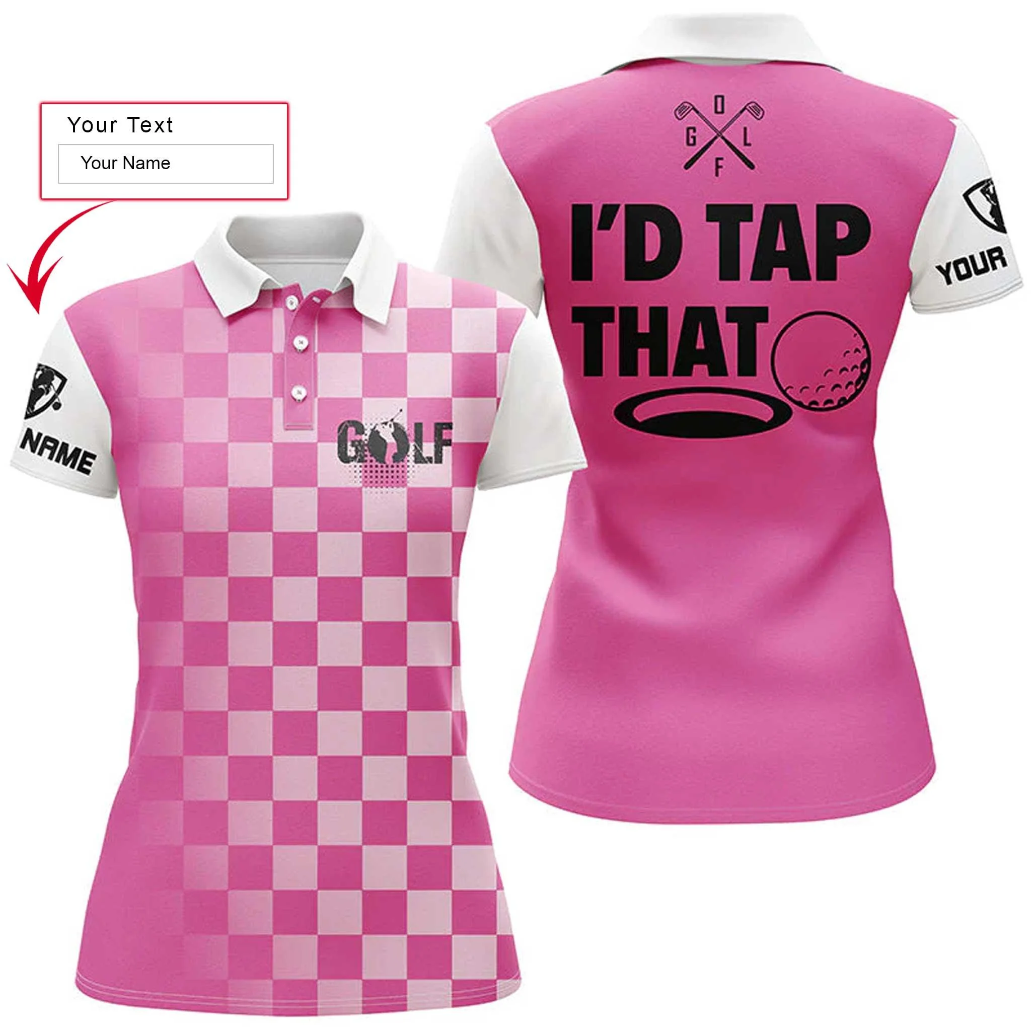Golf Custom Name Women Polo Shirt, I'd Tap That Pink Personalized Women Polo Shirts, Perfect Gift For Ladies, Golf Lovers, Golfers