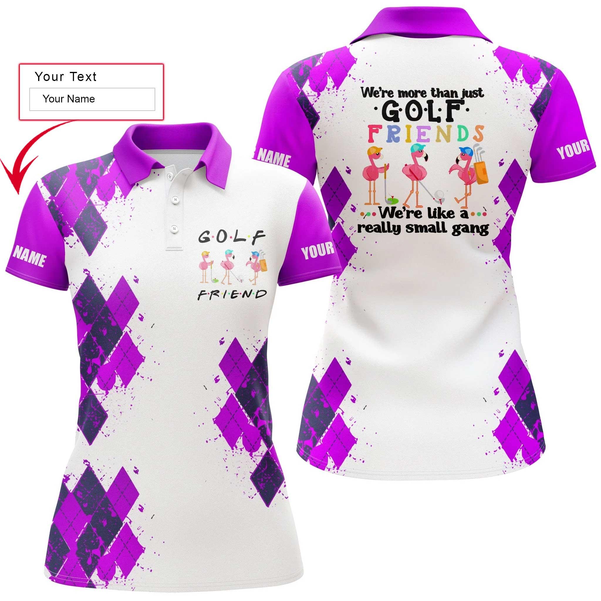 Golf Custom Name Women Polo Shirt, We're More Than Just Golf Friends Flamingo, Funny Purple Personalized Women Polo Shirts, Gift For Golf Lovers