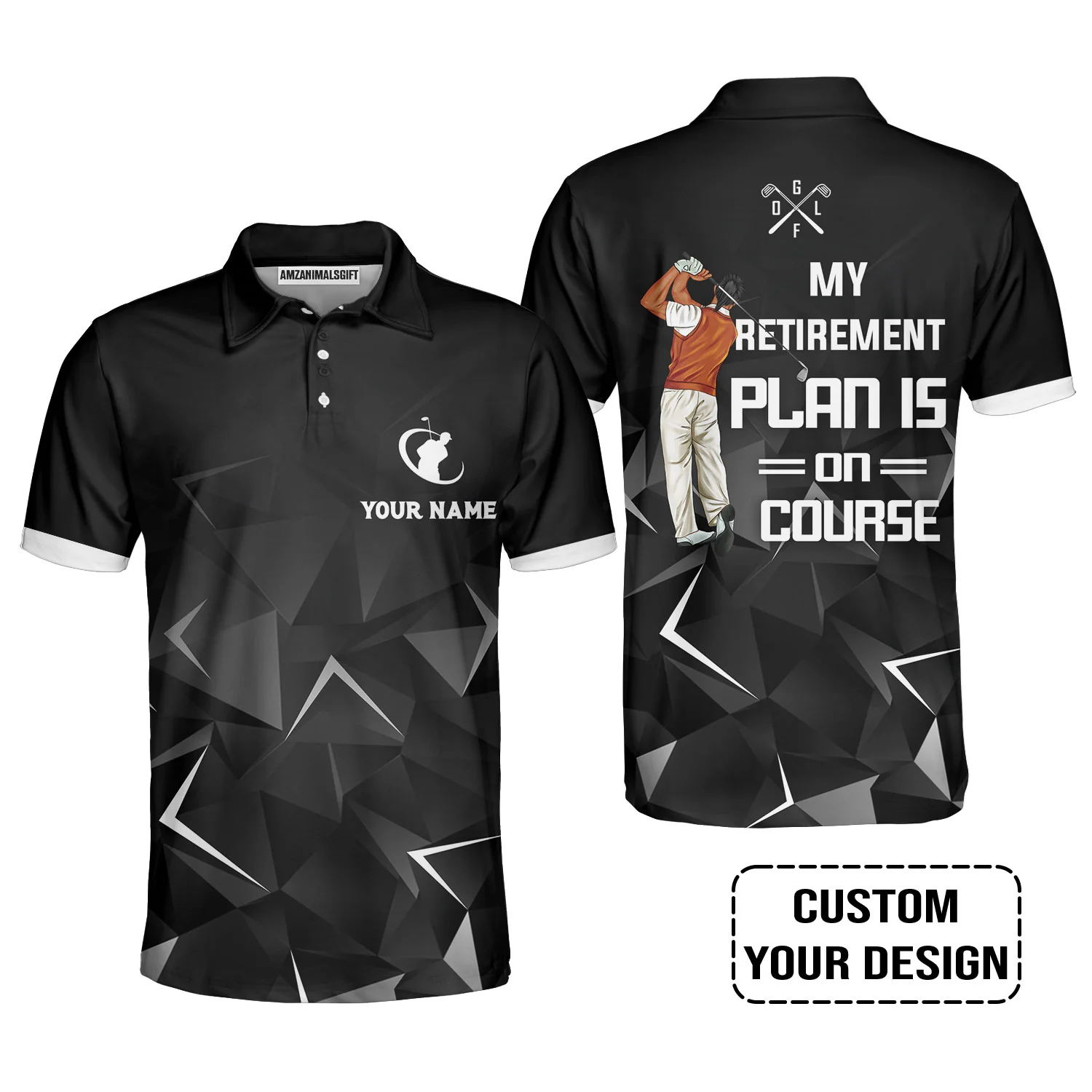 Golf Custom Polo Shirt, Golfing My Retirement Plan Is On Course Personalized Polo Shirts - Image 5