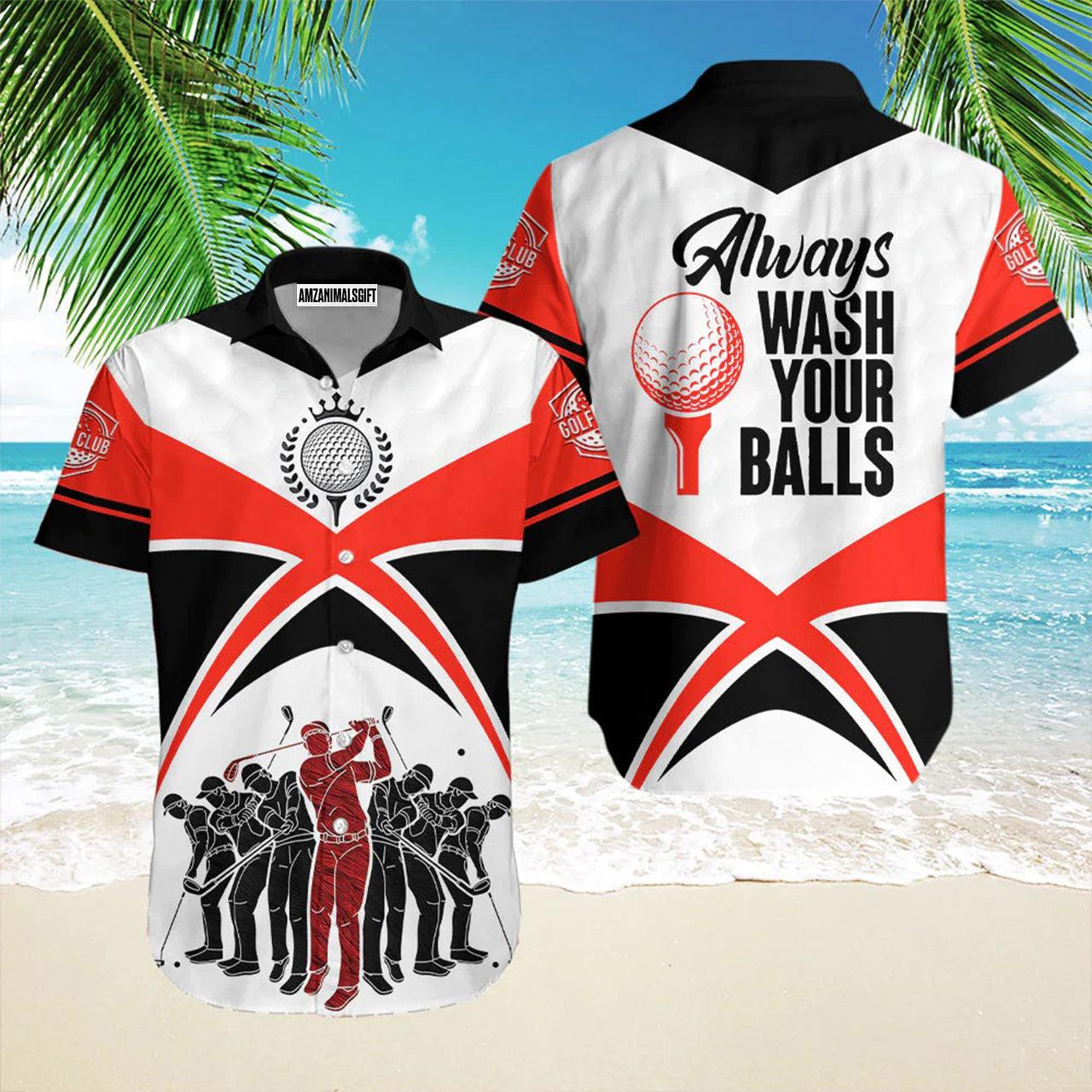 Golf Hawaiian Shirt, Golf Lover Always Wash Your Balls Hawaiian Shirts For Men and Women - Gift For Golfer, Friend, Family - Image 2