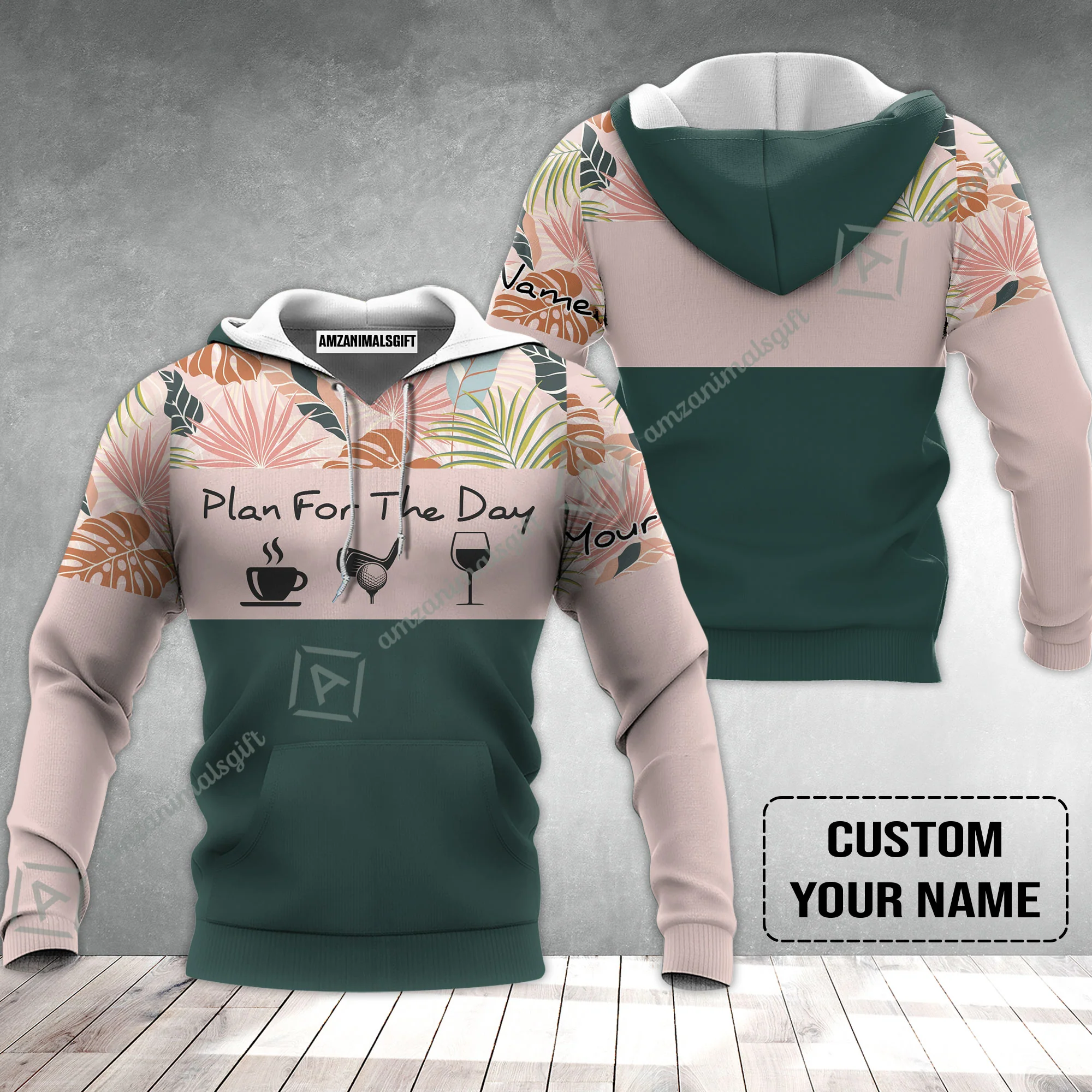 Golf Hoodie - Custom Name Tropical Leaves Floral Apparel - Plan For The Day Coffee Golf Wine - Image 2