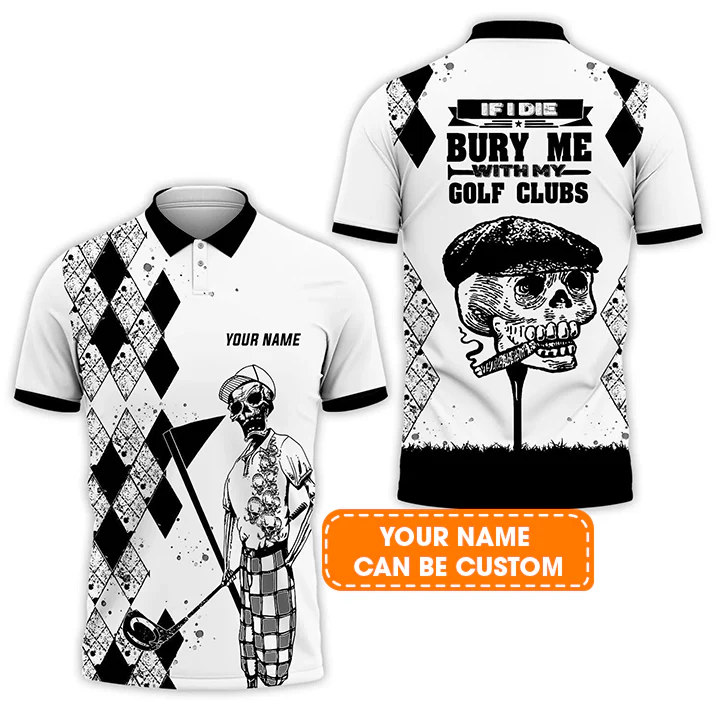 Golf Men Polo Shirt Custom Name - If I Die Bury Me With My Golf Clubs Golf Personalized Polo Shirt For Men - Gift For Golfers, Friend, Family - Image 2