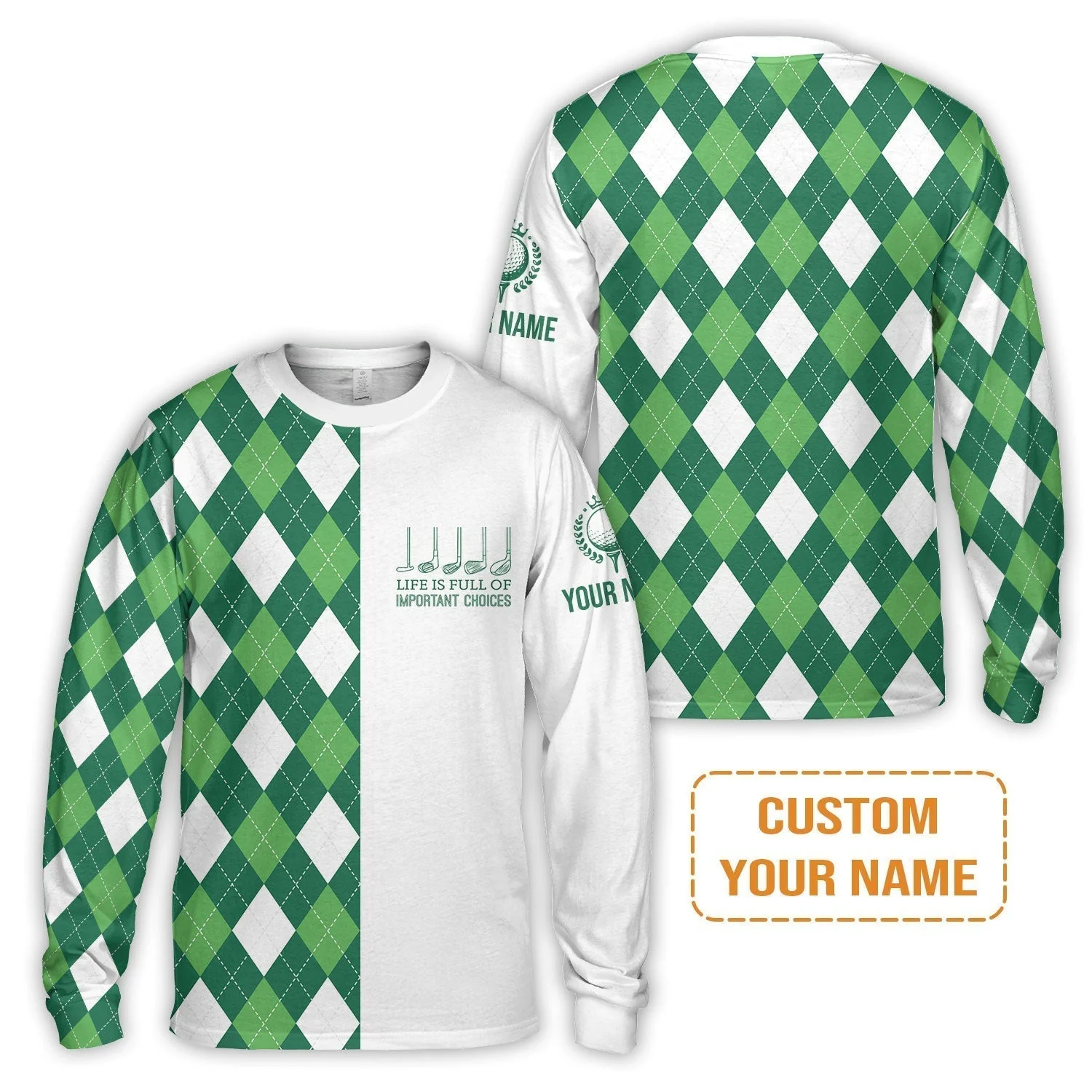 Golf Sweatshirt -Custom Name Green Argyle Plaid Apparel - Life Is Full Of Important Choices - Personalized Gift For Golf Lover, Men, Husband, Team - Image 4