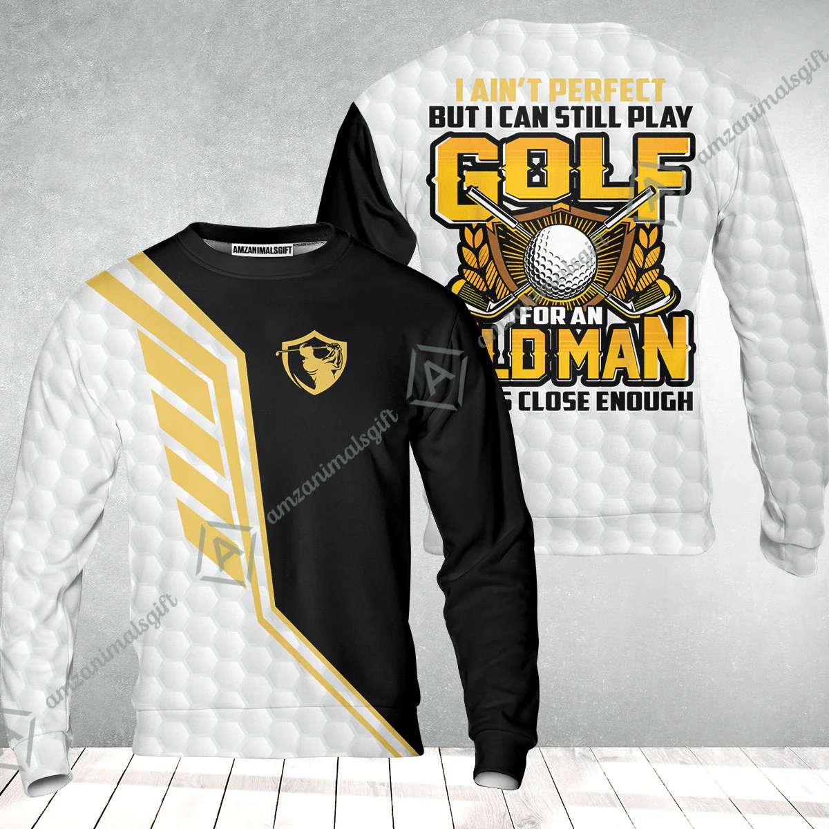 Golf Sweatshirt - I Ain't Perfect But I Can Still Play Golf Sweatshirt,  Black And White Golfing Shirt - Image 2