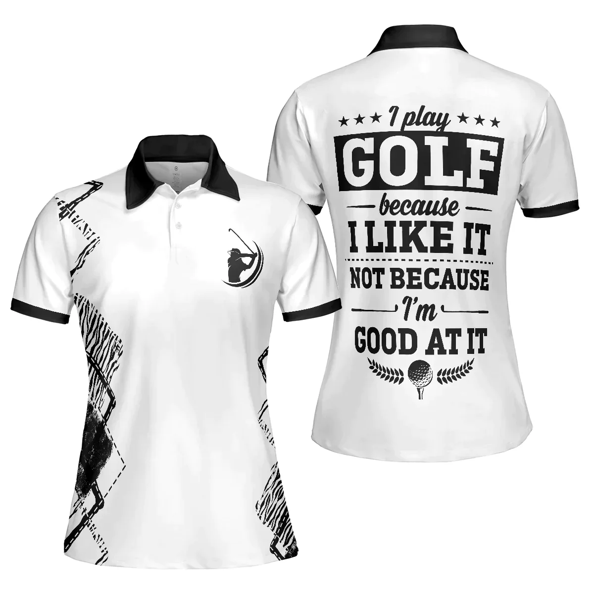 Golf Women Polo Shirt, White And Black Argyle Pattern Women Polo Shirts, Gift For Golfers, I Play Golf Because I Like It Not Because I'm Good At It - Image 2