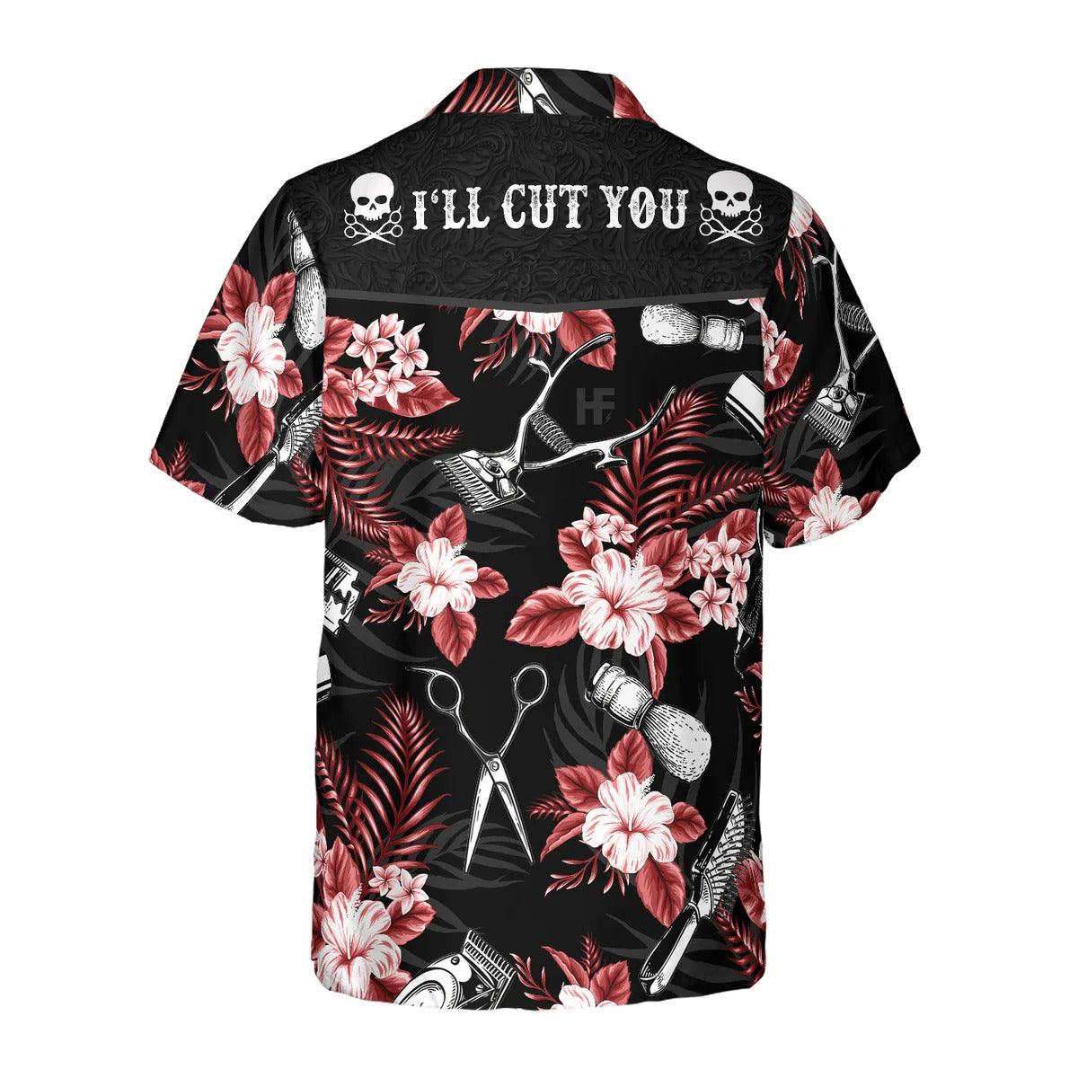 Hair Stylist Aloha Hawaiian Shirt, Hair Stylist I'll Cut You Hawaiian Shirt, Tropical Pattern Hawaiian Shirt - Gift For Men Women, Friends, Family - Image 2