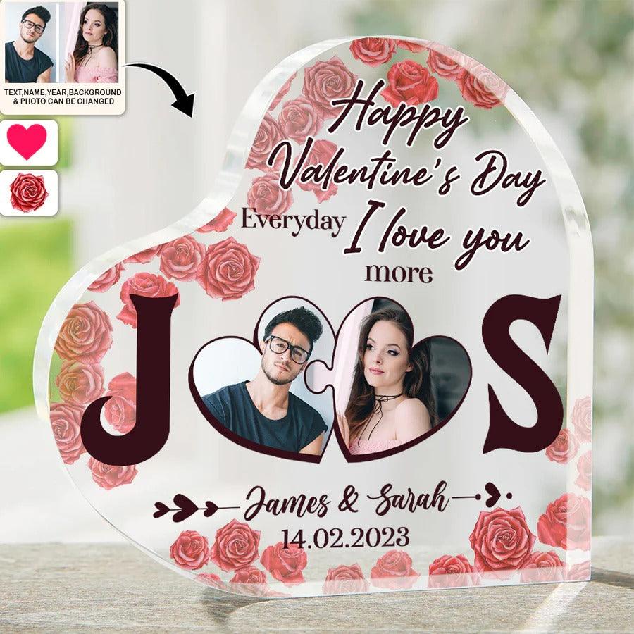 Heart Shaped Acrylic Plaque For Couple - Happy Valentine's Day Everyday I Love You More Personalized Shaped Acrylic Plaque - Perfect Gift For Couple, Valentine - Image 2