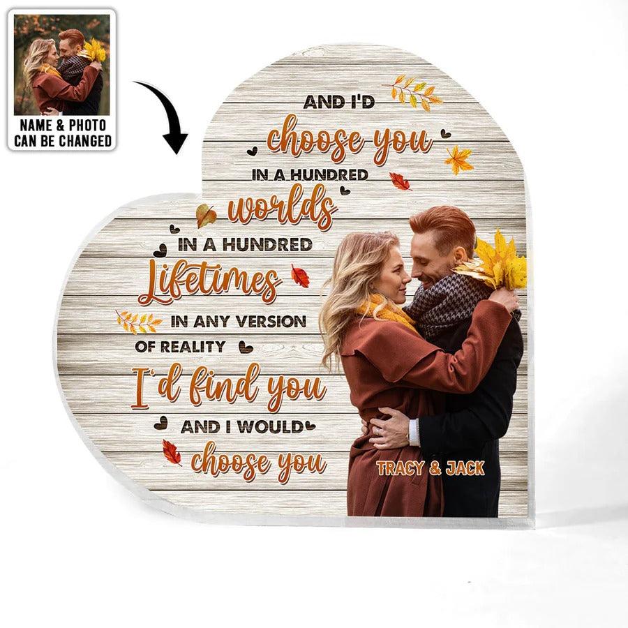 Heart Shaped Acrylic Plaque For Couple - I'd Choose You In A Hundred Worlds Custom Photo Personalized - Perfect Gift For Couple, Valentine - Image 2