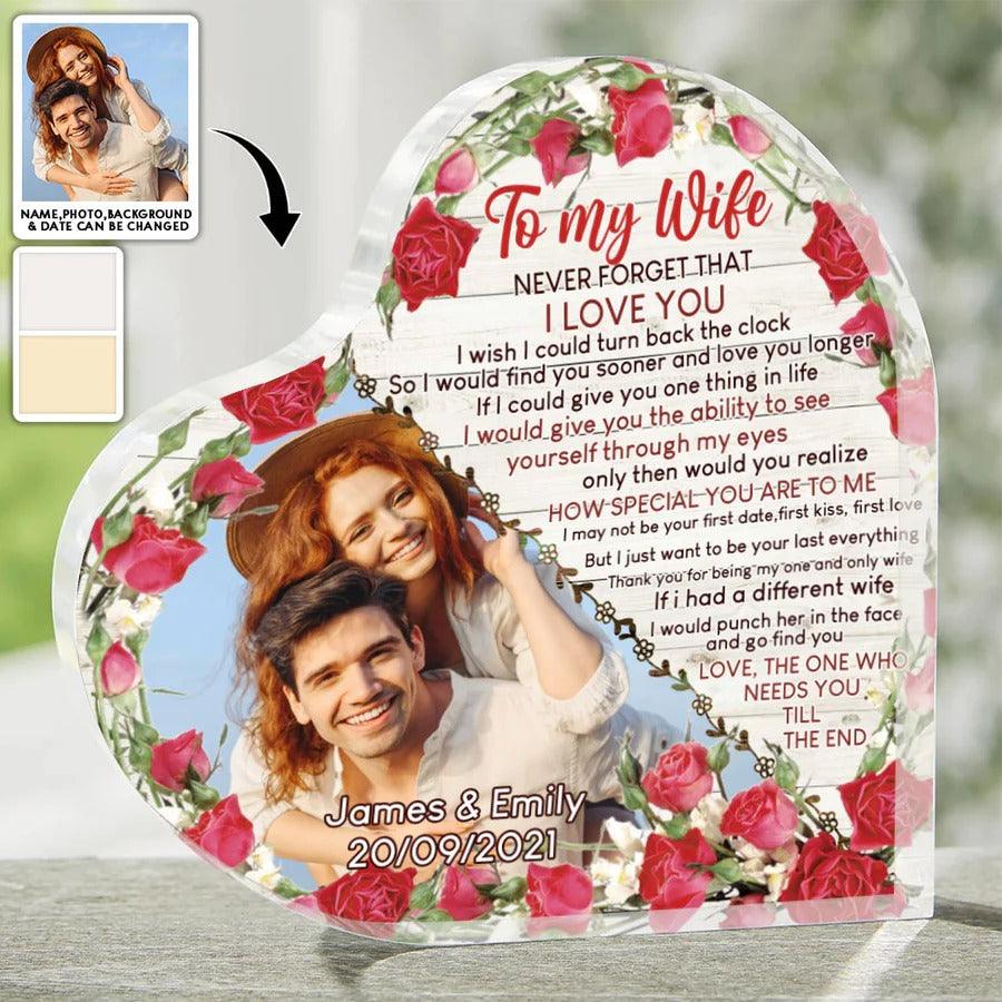 Heart Shaped Acrylic Plaque For Couple - To My Wife Never Forget That I Love You Custom Photo Personalized - Perfect Gift For Couple, Valentine - Image 3